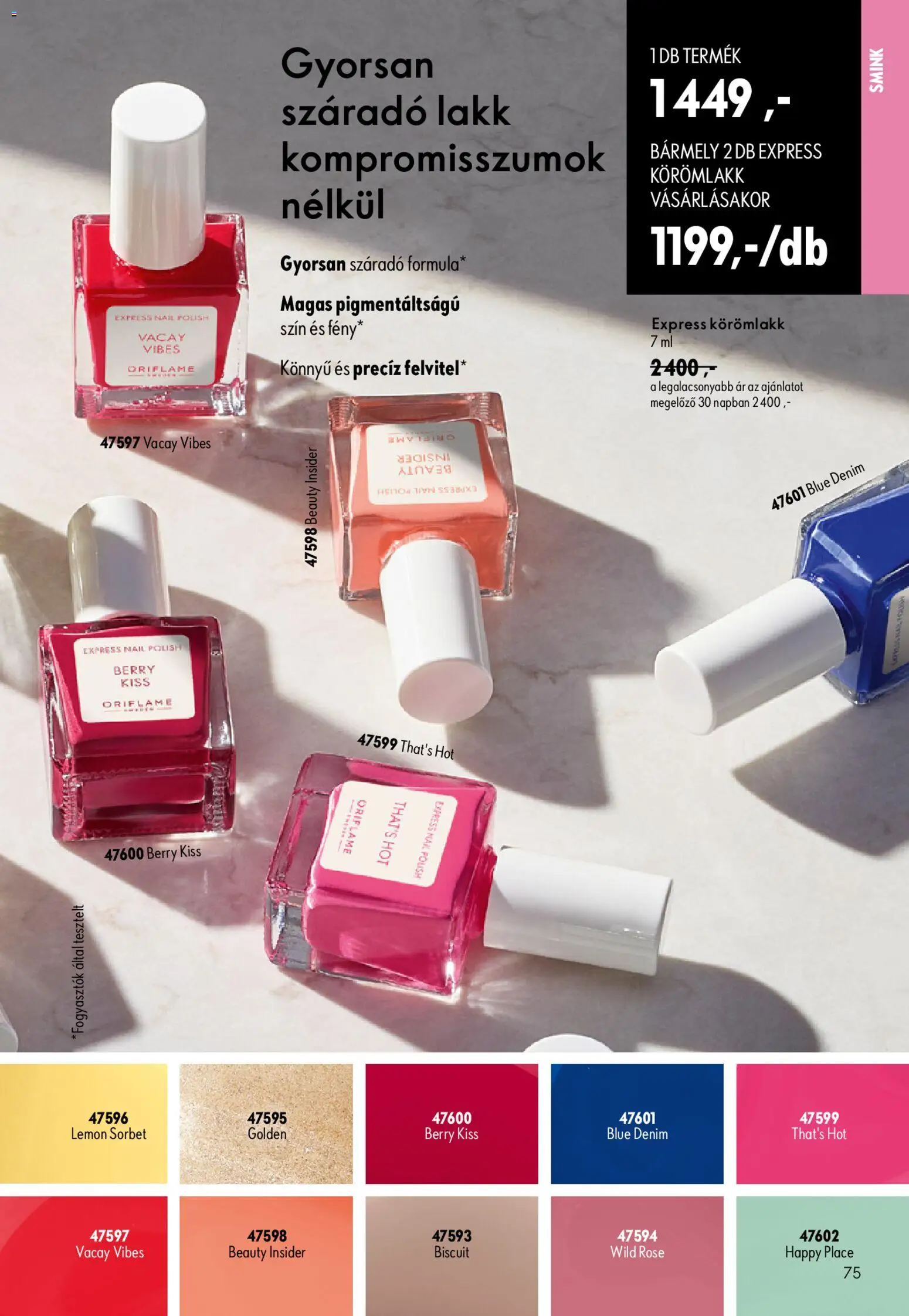 Oriflame akciós ujság - amely érvényes a következő dátumtól: 2026.08.19. | Oldal: 75 | Termékek: Smink, Körömlakk