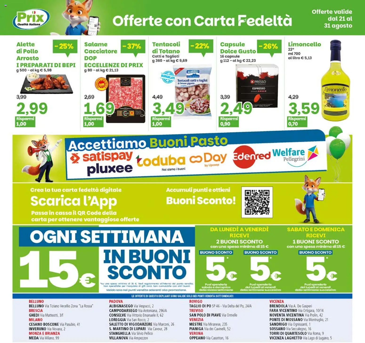 Volantino Prix del 21/08/2026 | Pagina: 18 | Prodotti: Arrosto, Salame, Pollo, Totano