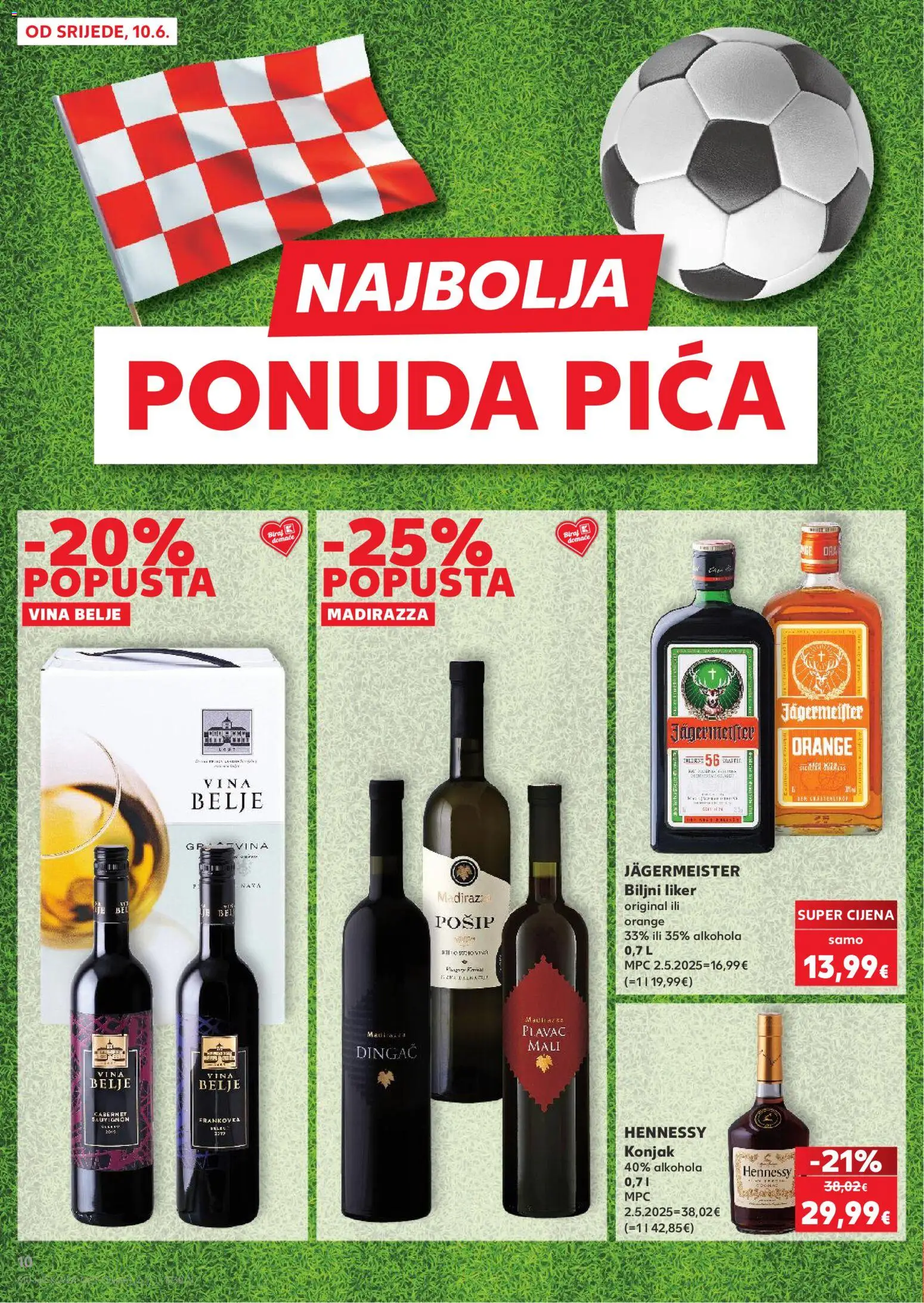 Kaufland katalog | vrijedi od 10.06.2026 | Stranica: 10 | Proizvodi: Konjak, Jägermeister, Pica, Liker