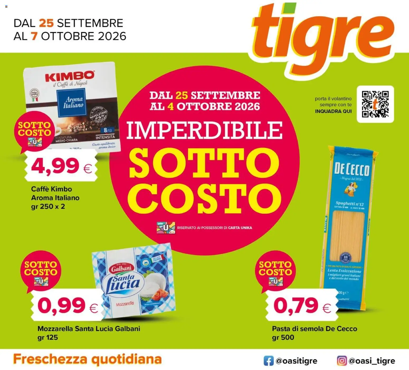 Volantino Tigre del 25/09/2026 | Pagina: 1 | Prodotti: Porta, Tè, De Cecco, Kimbo