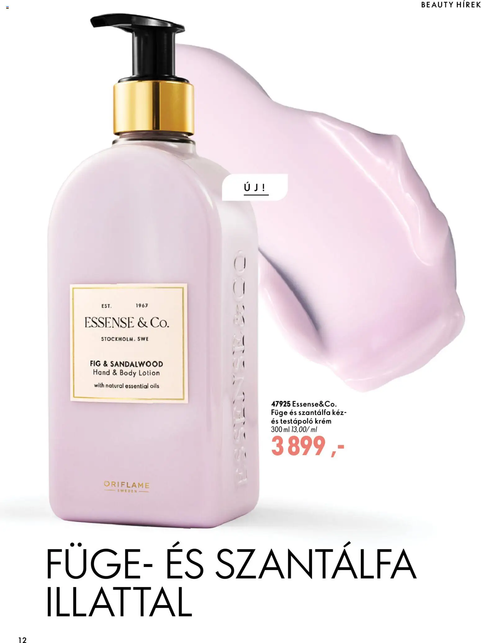 Oriflame akciós ujság - amely érvényes a következő dátumtól: 2026.09.30. | Oldal: 12 | Termékek: Krém, Body, Füge, Testápoló