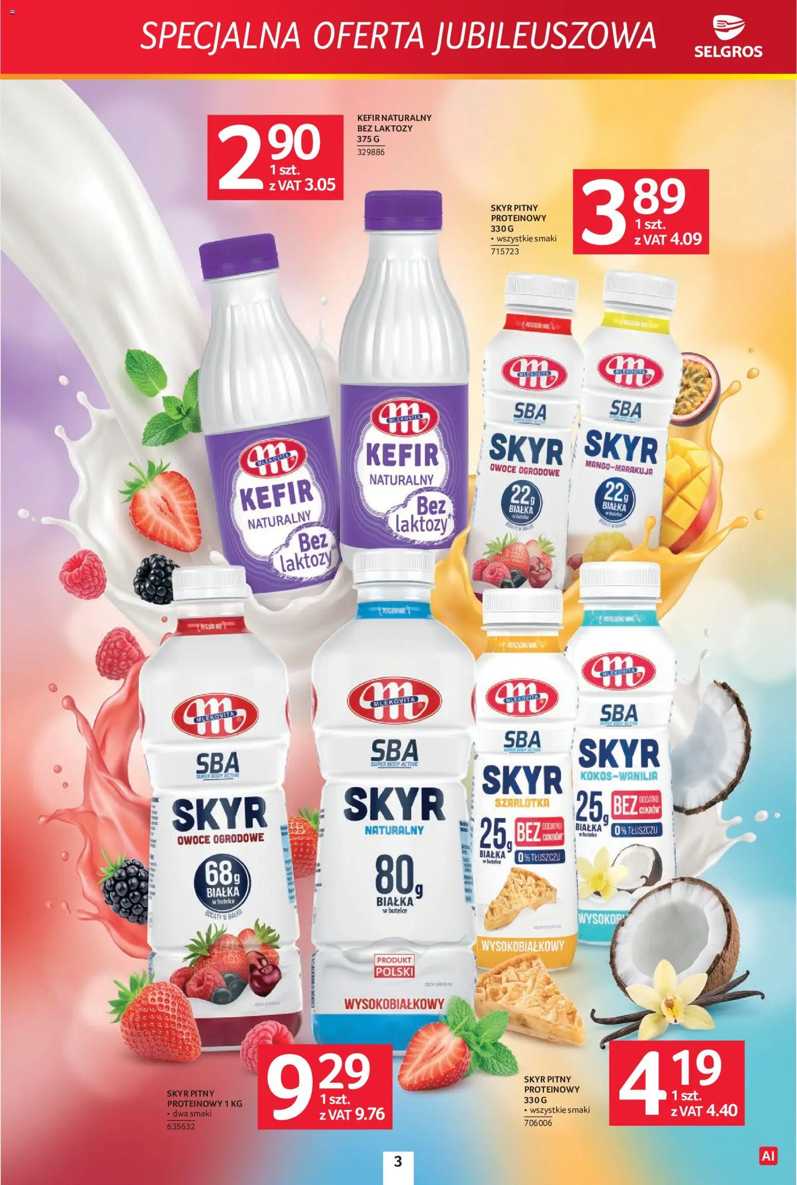 Selgros cash&carry gazetka - Specjalna Oferta Jubileuszowa od 08.10.2026 | Strona: 3 | Produkty: Skyr pitny, Body, Owoce, Skyr