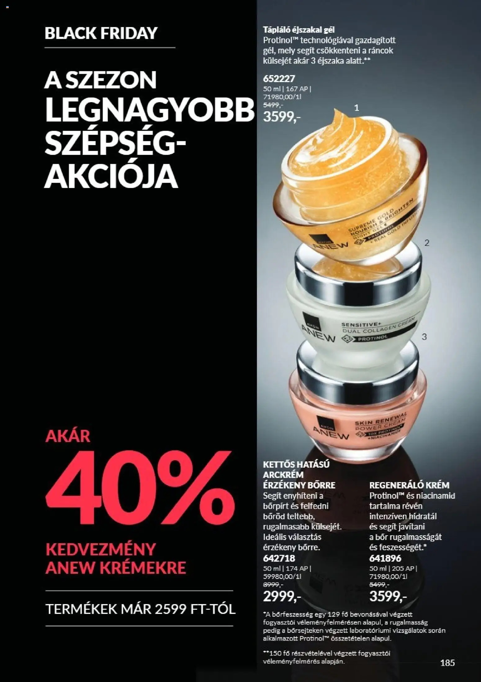 Avon akciós ujság - amely érvényes a következő dátumtól: 2026.11.01. | Oldal: 185 | Termékek: Krém, Arckrém, Bor, Gél