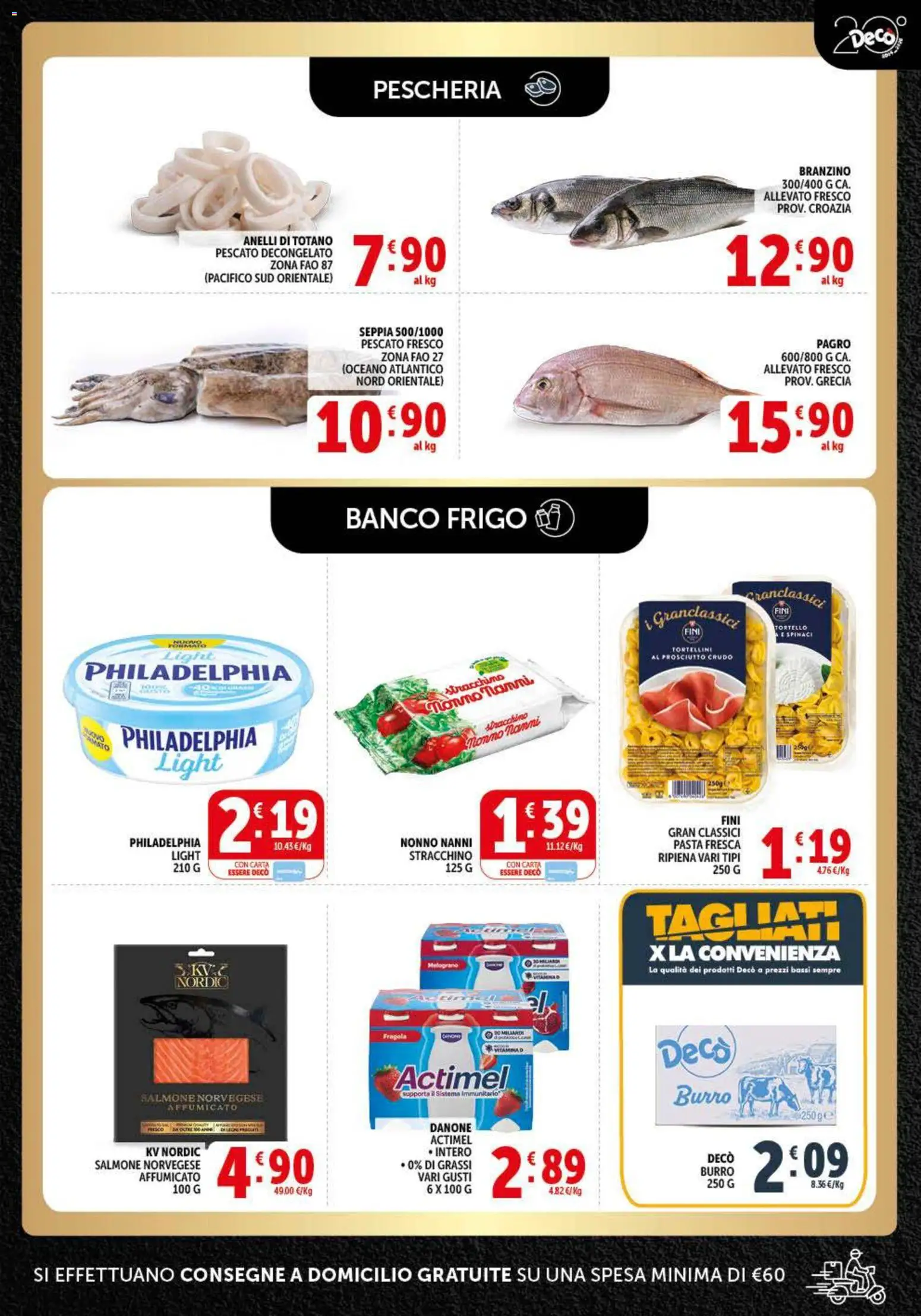Volantino Decò del 20.05.2026 | Pagina: 3 | Prodotti: Prosciutto Crudo, Salmone, Pasta, Totano
