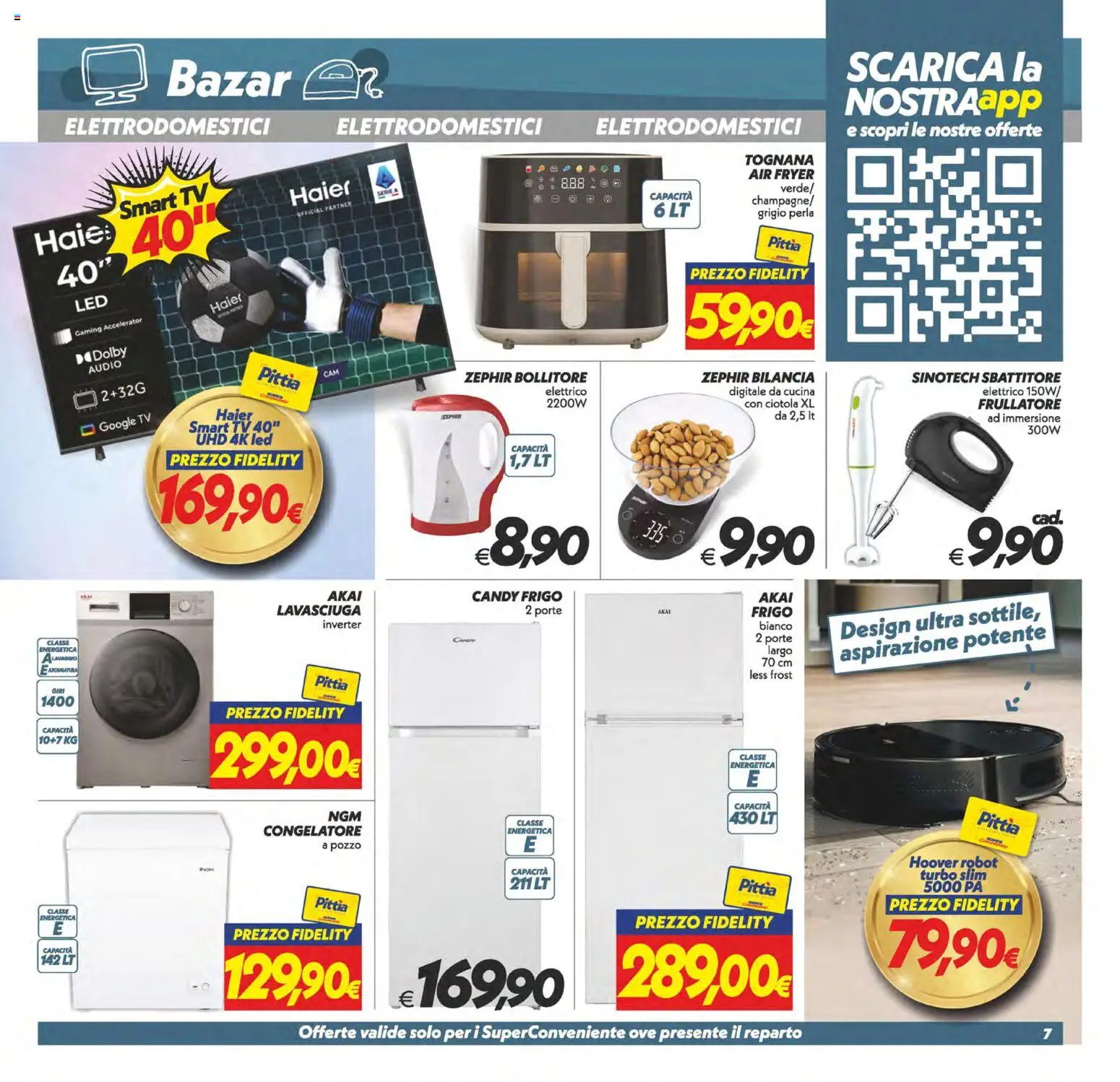 Volantino SuperConveniente del 13/10/2026 | Pagina: 31 | Prodotti: Sbattitore, Audio, Congelatore, Robot