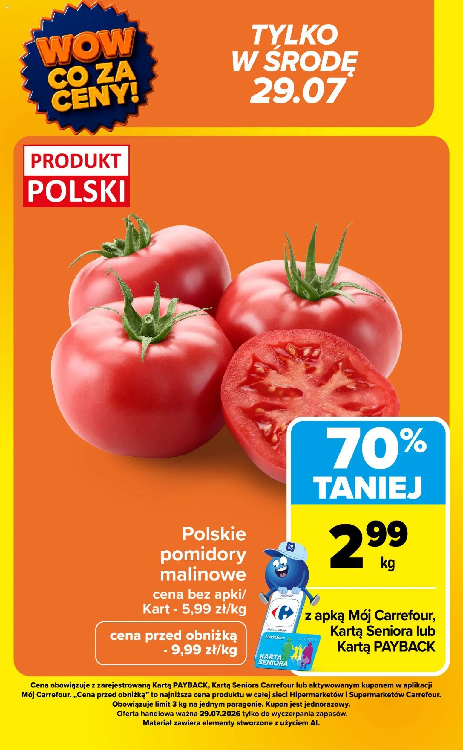Carrefour gazetka - Wow co za ceny od 27.07.2026 | Strona: 6 | Produkty: Karta, Pomidory malinowe, Pomidory