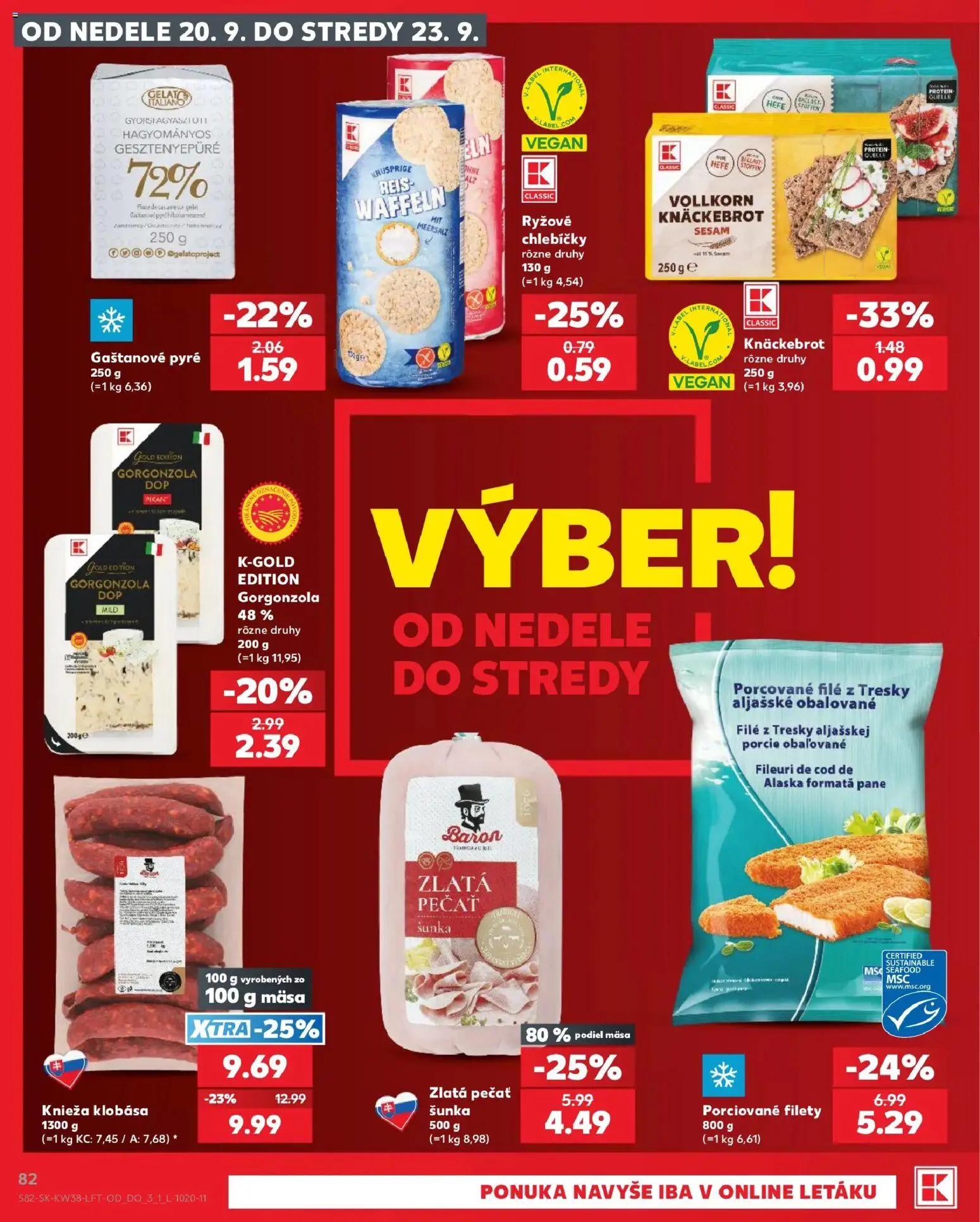 Nové Kaufland akcie – leták je platný od 17.09.2026 | Strana: 82 | Produkty: Klobása, Filé, Protein, Knäckebrot