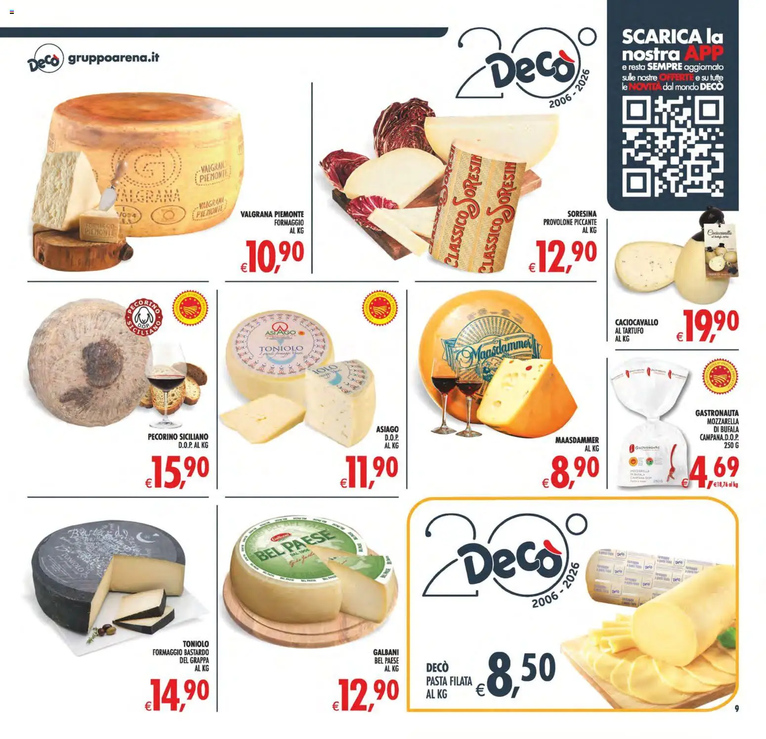 Volantino Decò del 29.05.2026 | Pagina: 9 | Prodotti: Tartufo, Provolone, Formaggio, Grappa
