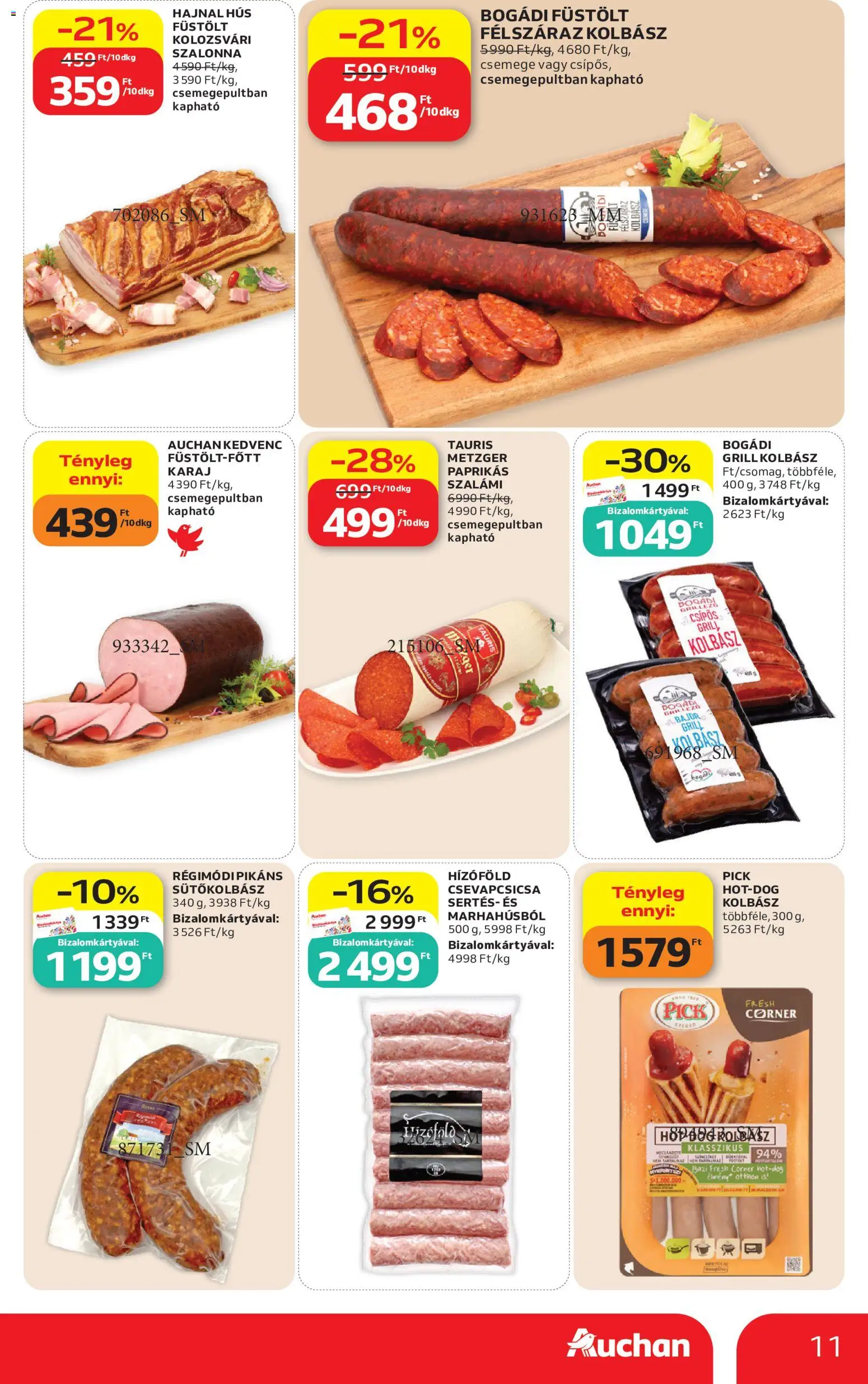 Auchan akciós ujság - amely érvényes a következő dátumtól: 2026.07.09. | Oldal: 11 | Termékek: Grillkolbász, Hús, Bacon, Szalonna