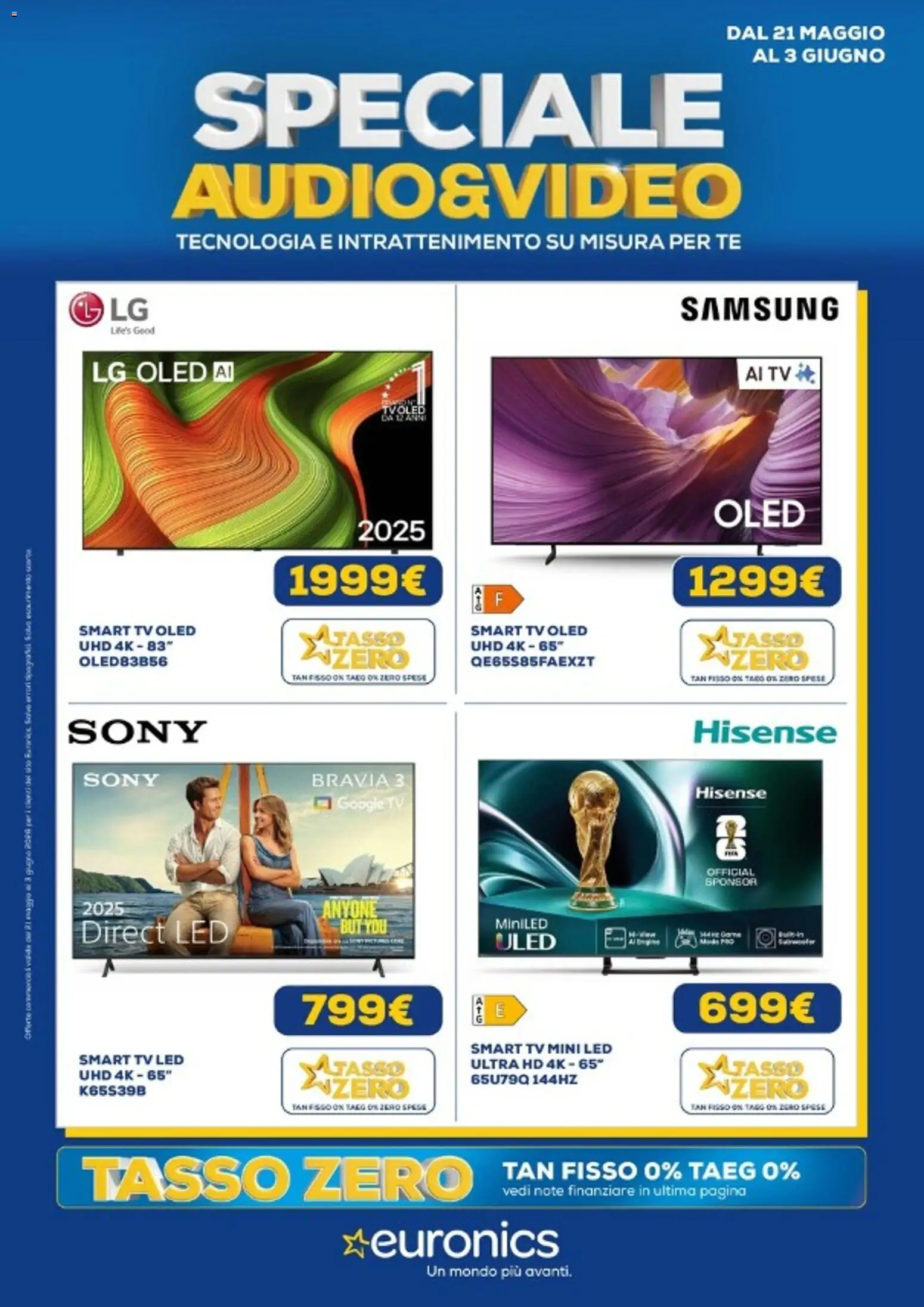 Volantino Euronics del 21.05.2026 | Pagina: 1 | Prodotti: Tè, smart TV, TV, Samsung