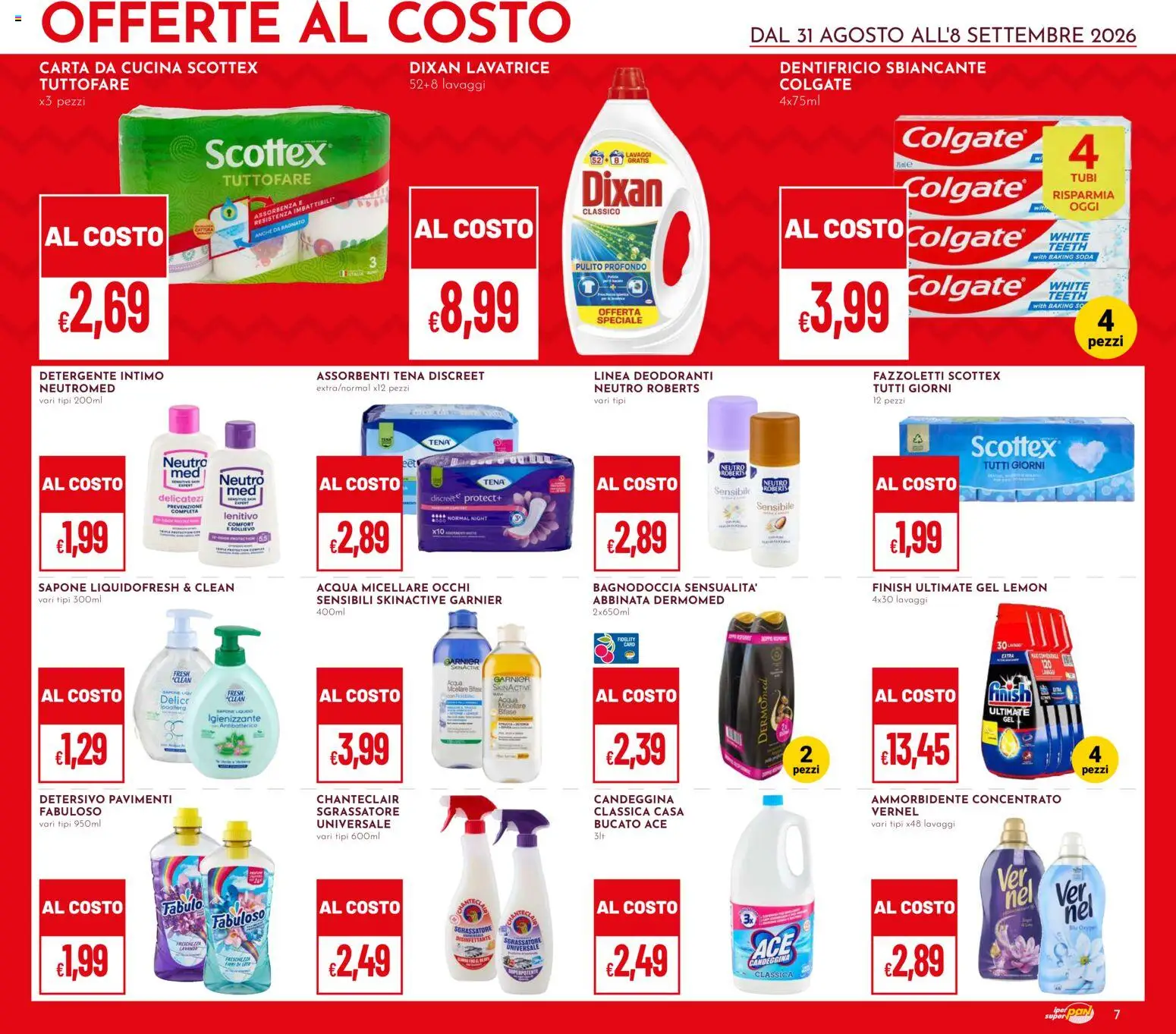 Volantino Pan del 31/08/2026 | Pagina: 7 | Prodotti: Sapone, Dentifricio, Detergente intimo, Candeggina