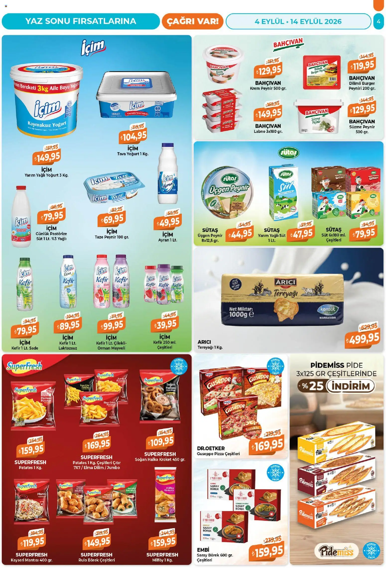 Çağrı Market Katalog - 04 Eylül 2026 tarihinden itibaren geçerlidir | Sayfa: 4 | Ürünler: Krem, Yoğurt, Pizza, Patates