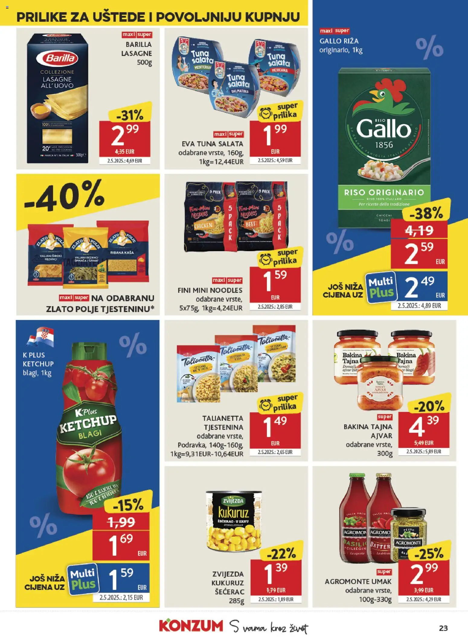 Konzum HR akciós ujság - amely érvényes a következő dátumtól: 2026.08.26. | Oldal: 23 | Termékek: Pesto, Ajvár, Lasagne, Ketchup