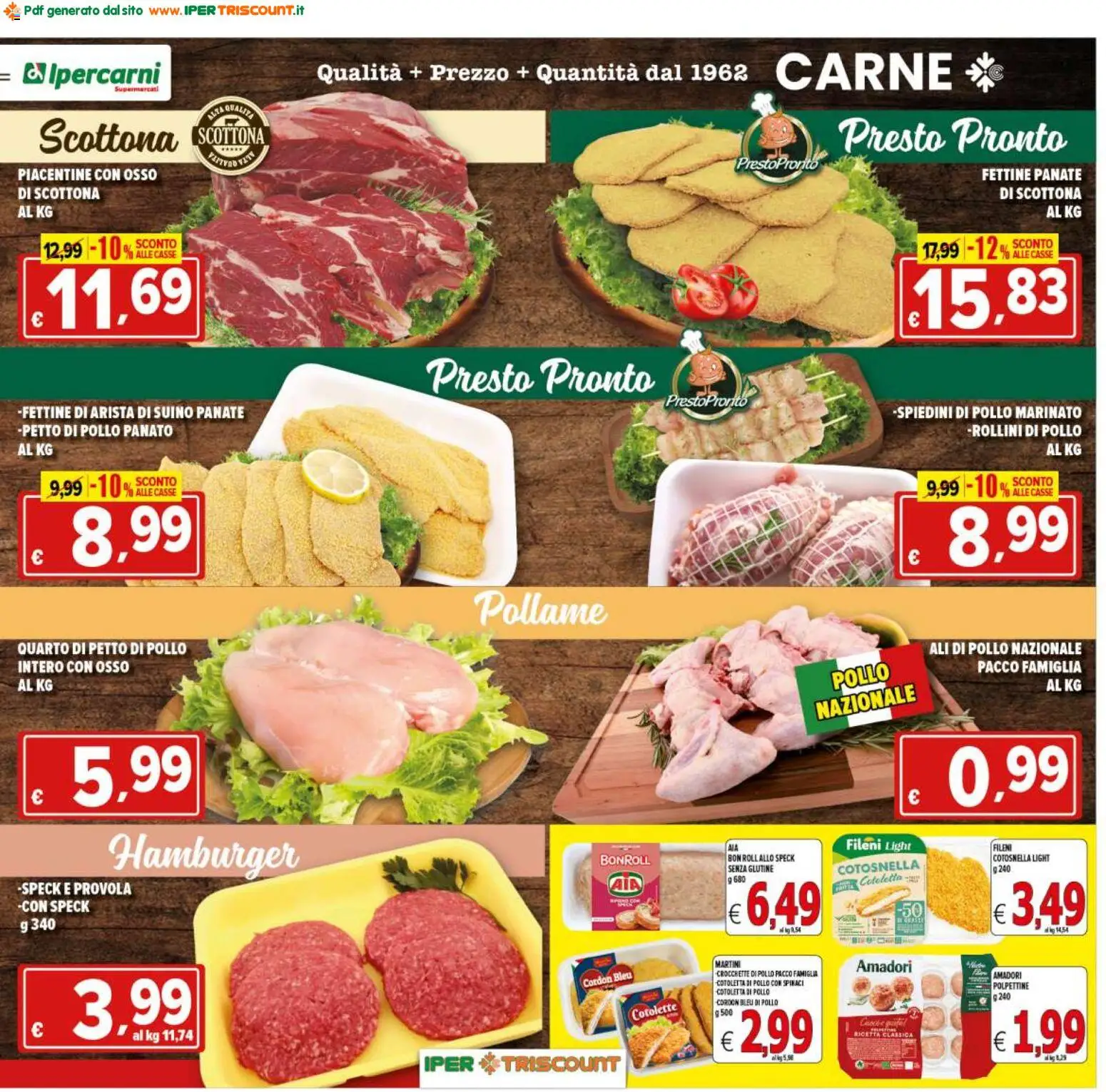 Volantino Ipertriscount del 08.05.2026 | Pagina: 11 | Prodotti: Suino, Crocchette, Provola, Spiedini