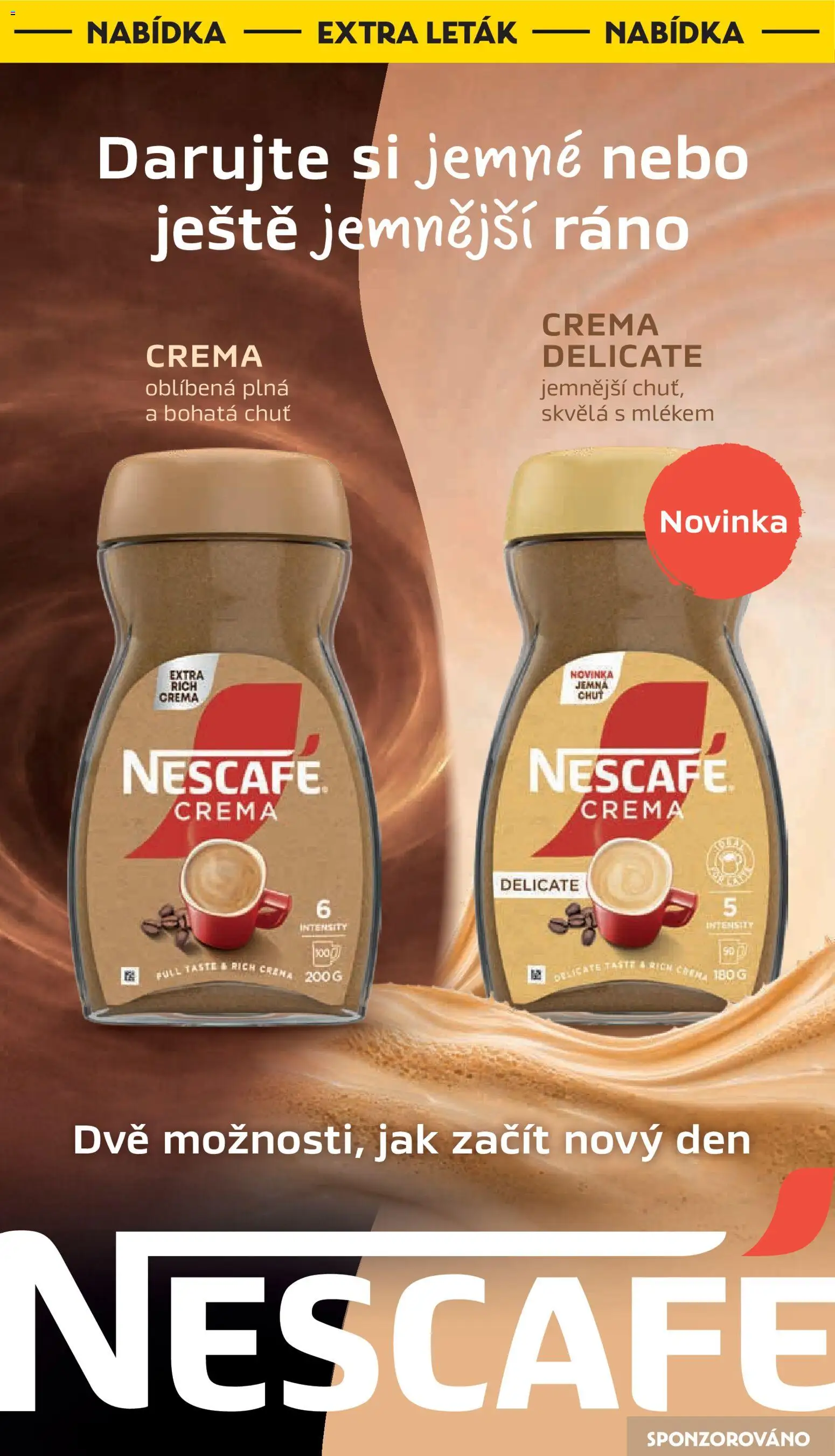 Albert leták - Supermarket Frenštát pod Radhoštěm od 30.09.2026 | Strana: 12 | Produkty: Nescafe Crema, Nescafé, Crema