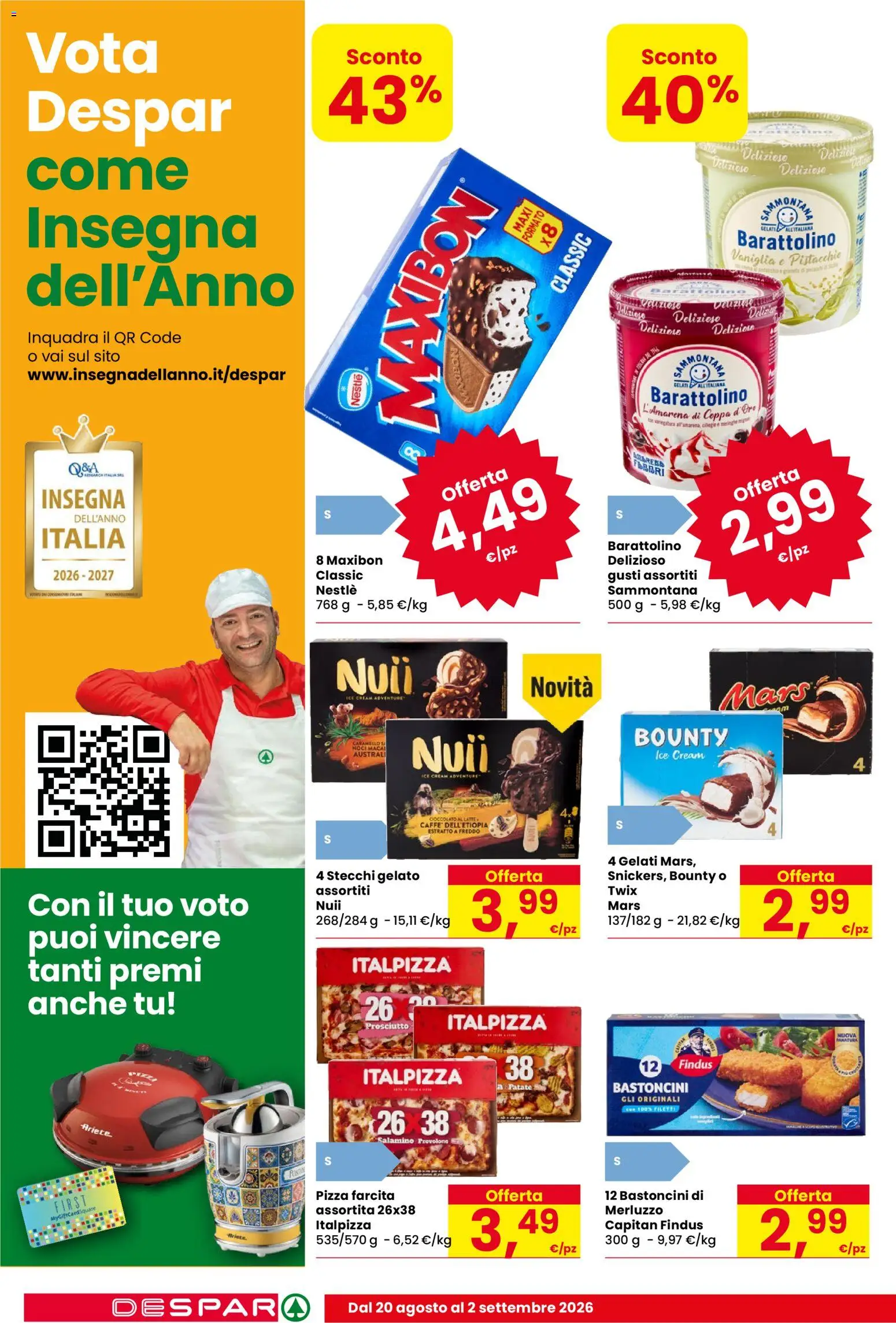 Volantino Eurospar del 20/08/2026 | Pagina: 10 | Prodotti: Pistacchio, Pizza, Gelato, Noci