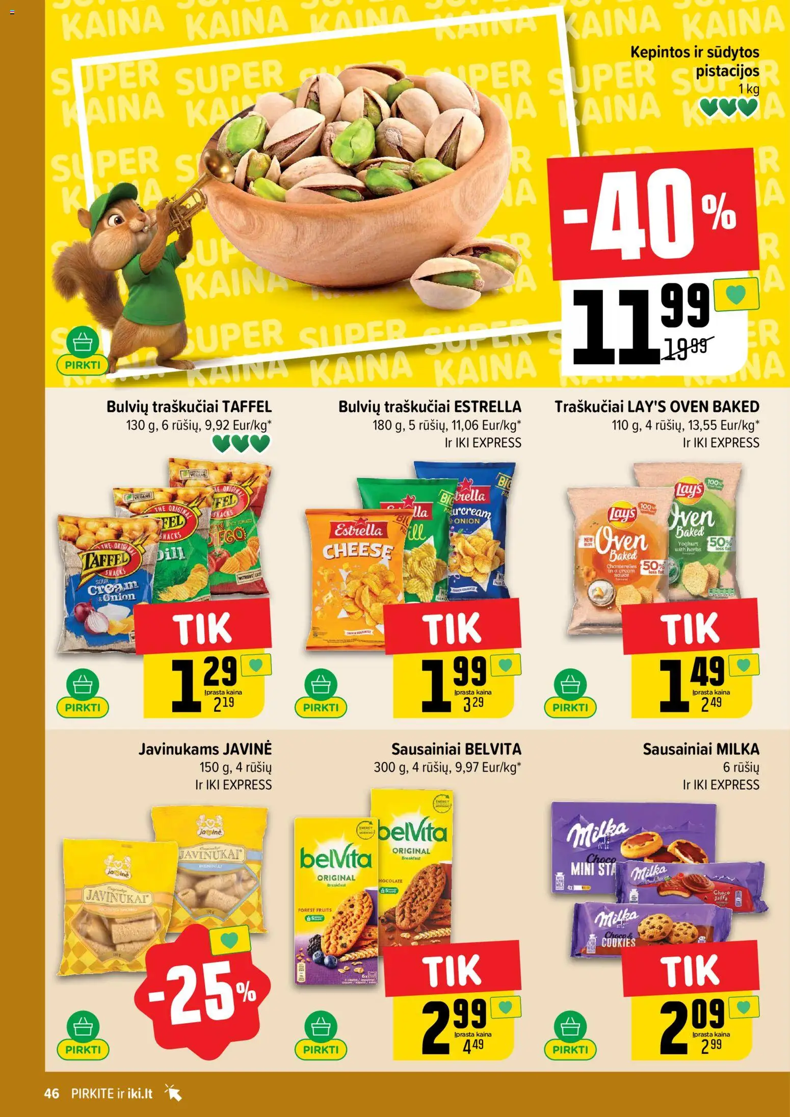 IKI akcijos nuo 2026.07.13 | Puslapis: 46 | Prekių: Sausainiai, Traškučiai, Pistacijos