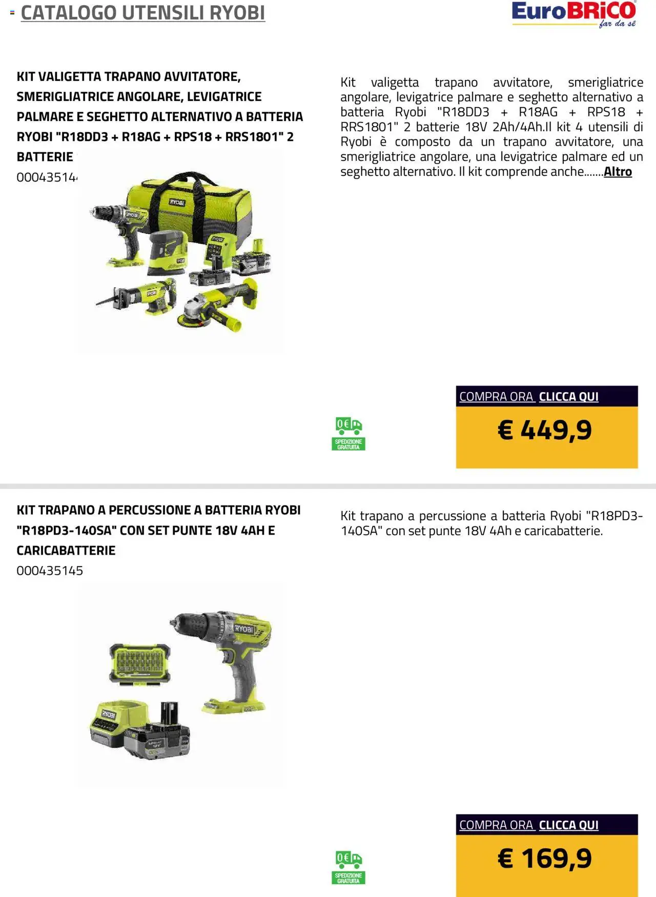 Volantino Eurobrico del 23.07.2025 | Pagina: 70 | Prodotti: Smerigliatrice, Batteria, Batterie, Caricabatterie