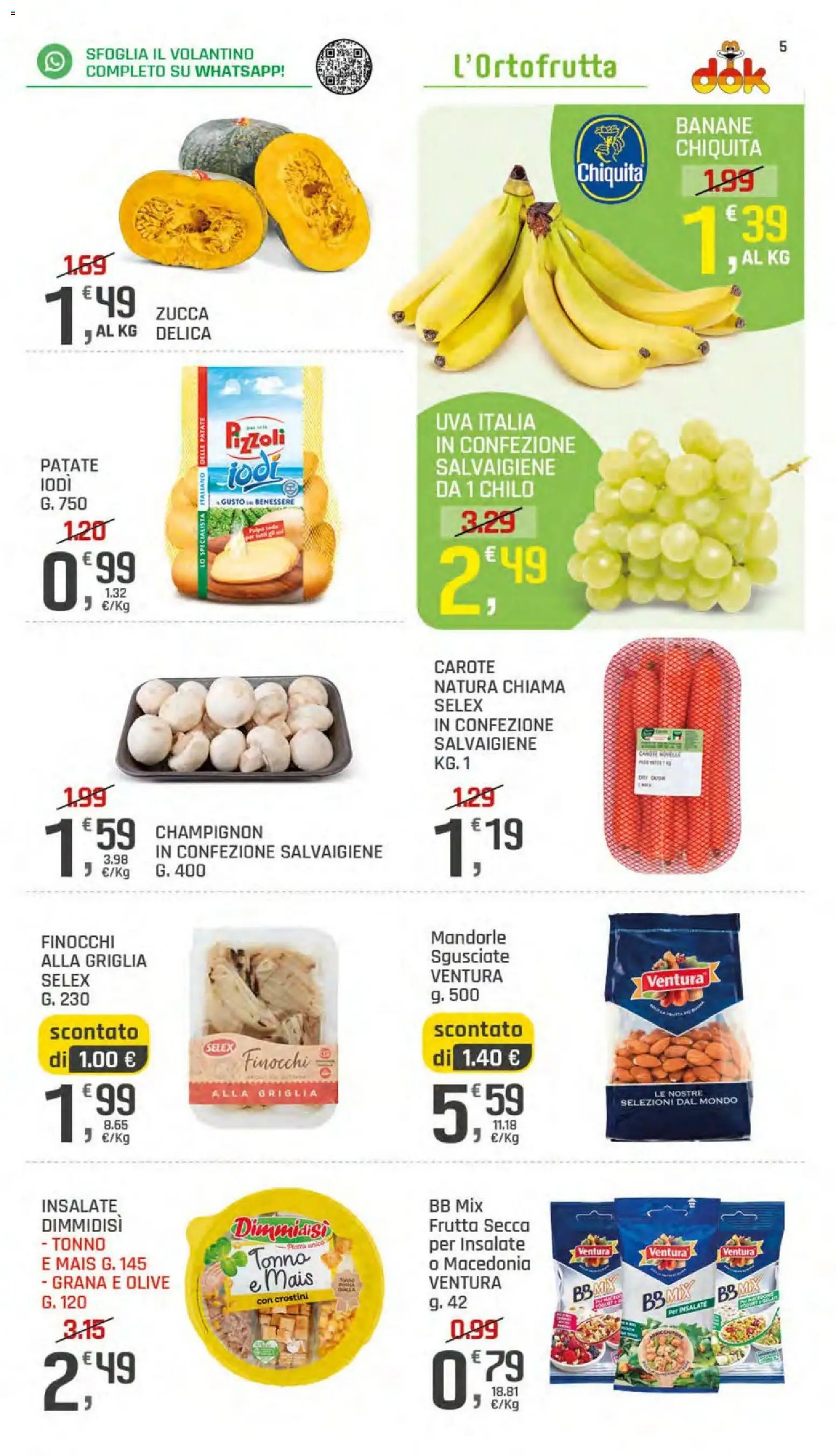 Volantino DOK del 24/09/2026 | Pagina: 5 | Prodotti: Frutta, Carote, Mais, Griglia