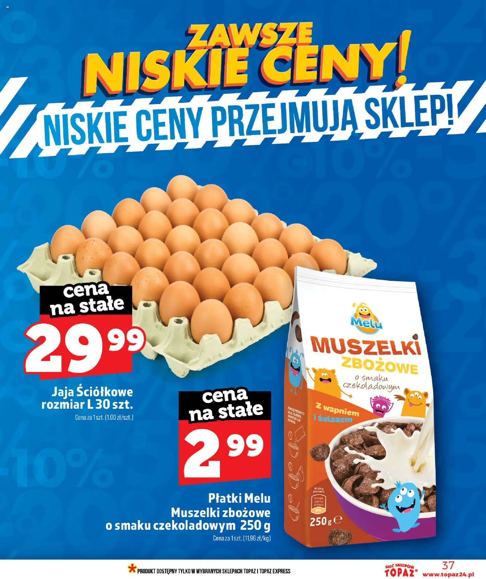 Topaz gazetka od 11.06.2026 | Strona: 37 | Produkty: Płatki, Jaja