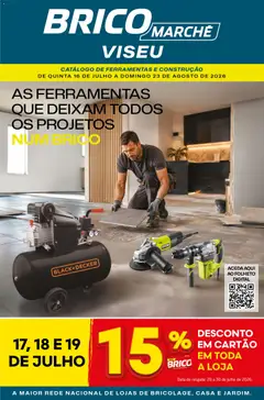 Pré-visualização BricoMarché Folheto 10 - Catálogo Ferramentas e Construção - Viseu válido de 16/07/2026