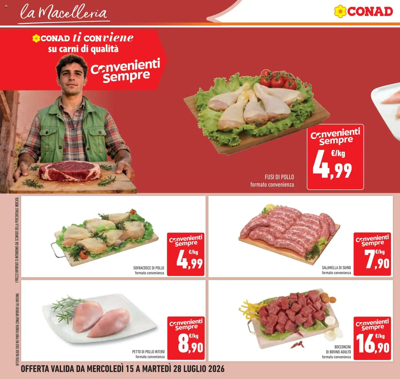 Volantino Conad del 15/07/2026 | Pagina: 12 | Prodotti: Bovino, Petto di Pollo, Salamella, Pollo