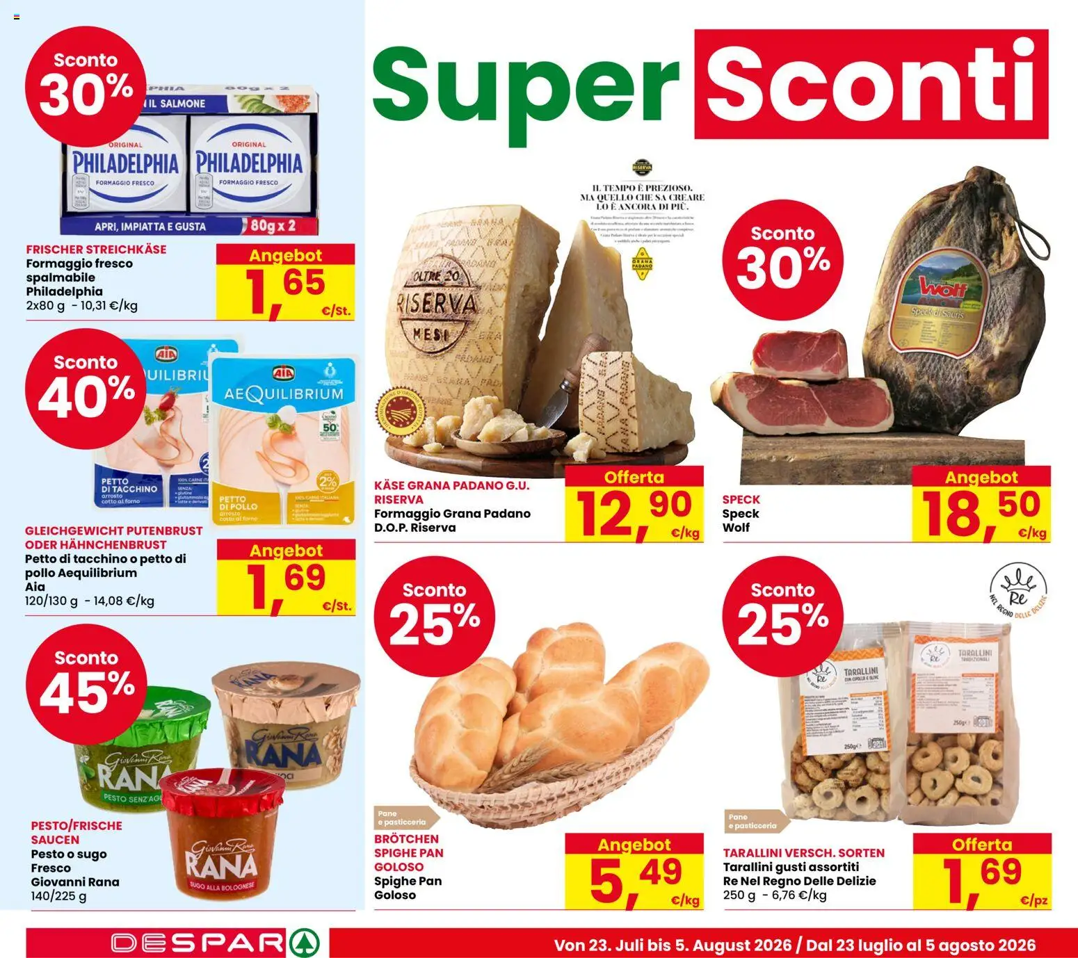Volantino Despar del 23/07/2026 | Pagina: 4 | Prodotti: Speck, Arrosto, Tacchino, Formaggio