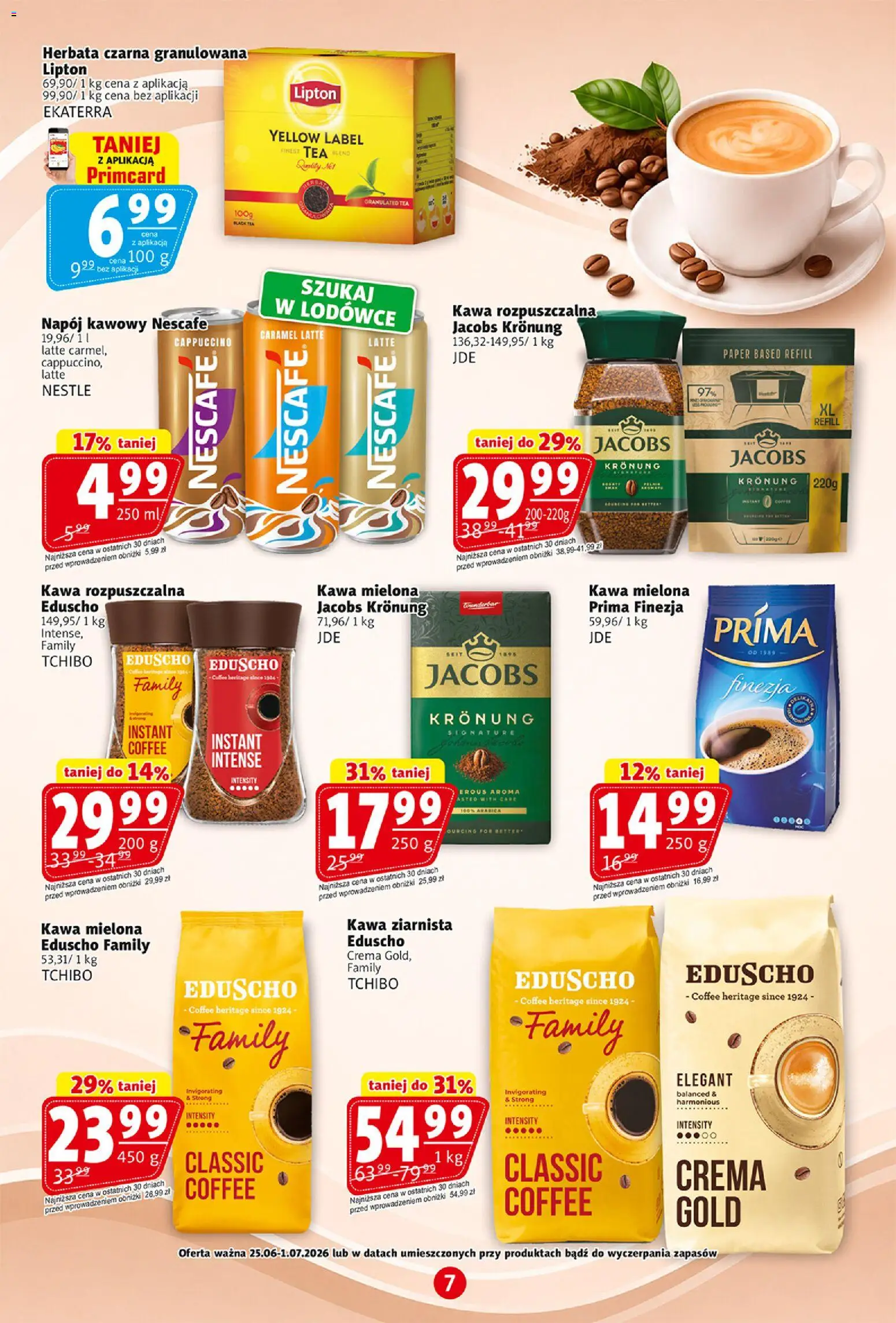 Prim Market gazetka od 25.06.2026 | Strona: 7 | Produkty: Kawa ziarnista, Kawa rozpuszczalna, Cappuccino, Kawa