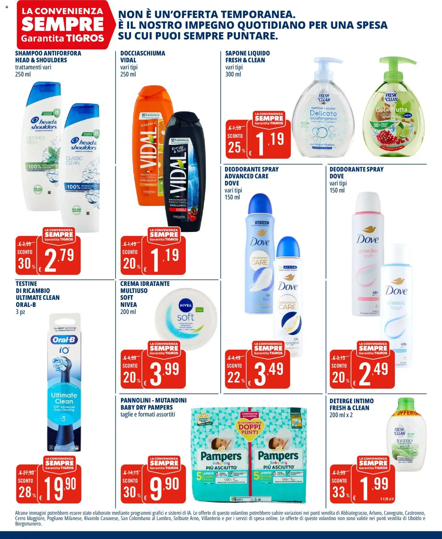 Volantino Tigros del 13/10/2026 | Pagina: 9 | Prodotti: Shampoo, Acqua, Melograno, Shampoo antiforfora