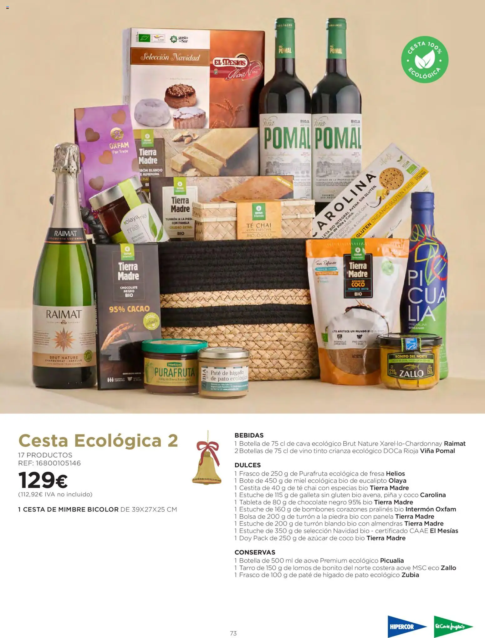 Hipercor - Cestas de Navidad │ válido desde el 08/10/2026 | Página: 73 | Productos: Conservas, Chocolate, Azúcar, Tierra