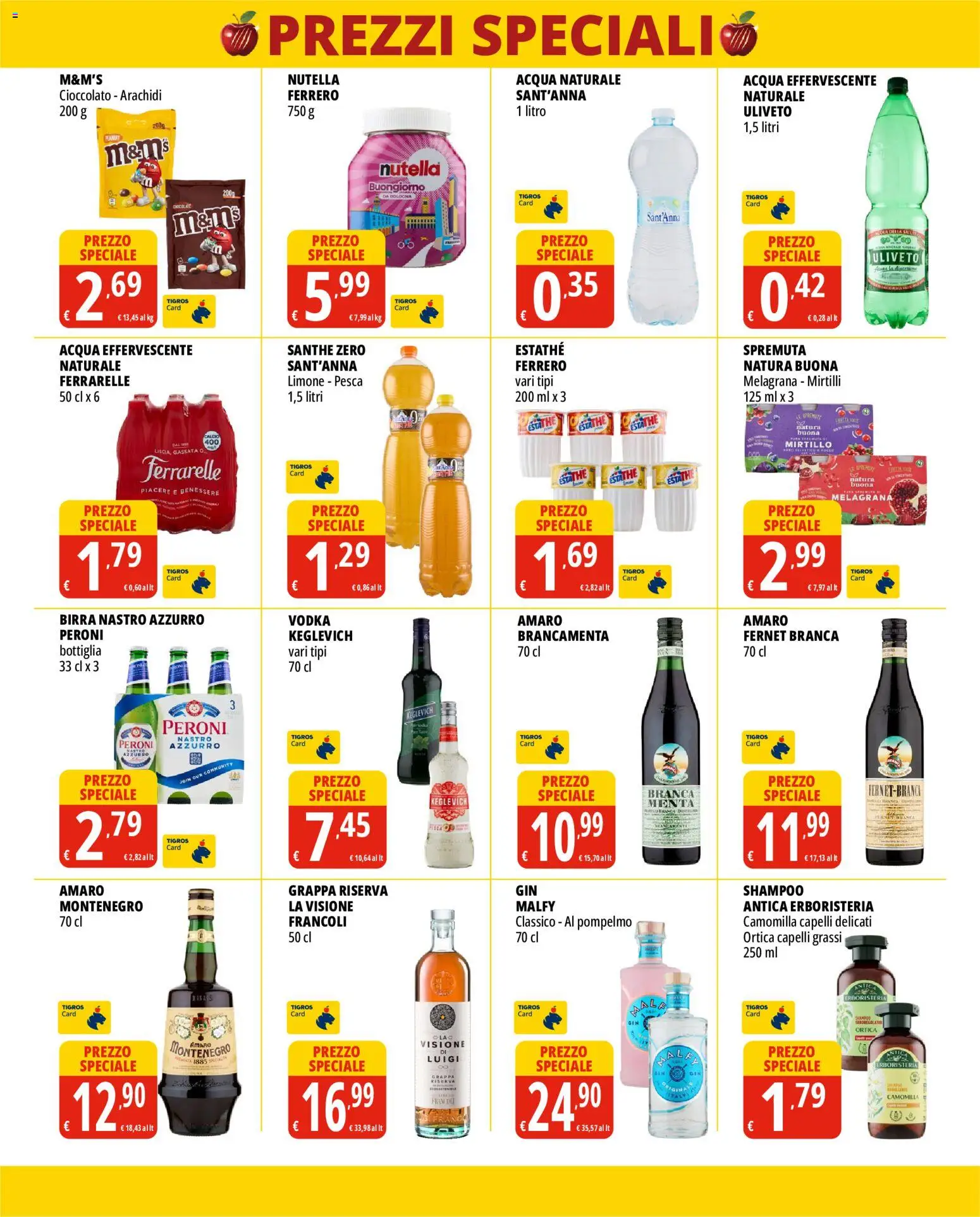 Volantino Tigros del 15/07/2026 | Pagina: 6 | Prodotti: Limone, Mirtilli, Acqua naturale, Arachidi