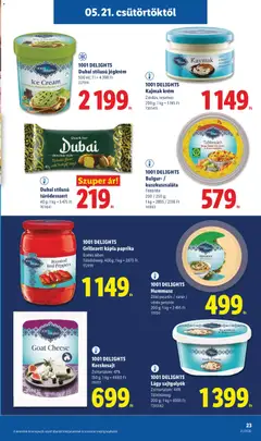 Kecskesajt, Zsírtartalom: 47% 150 g; 1 kg = 4660 Ft - amely érvényes a következő dátumtól: 21.05.2026 | Oldal: 23
