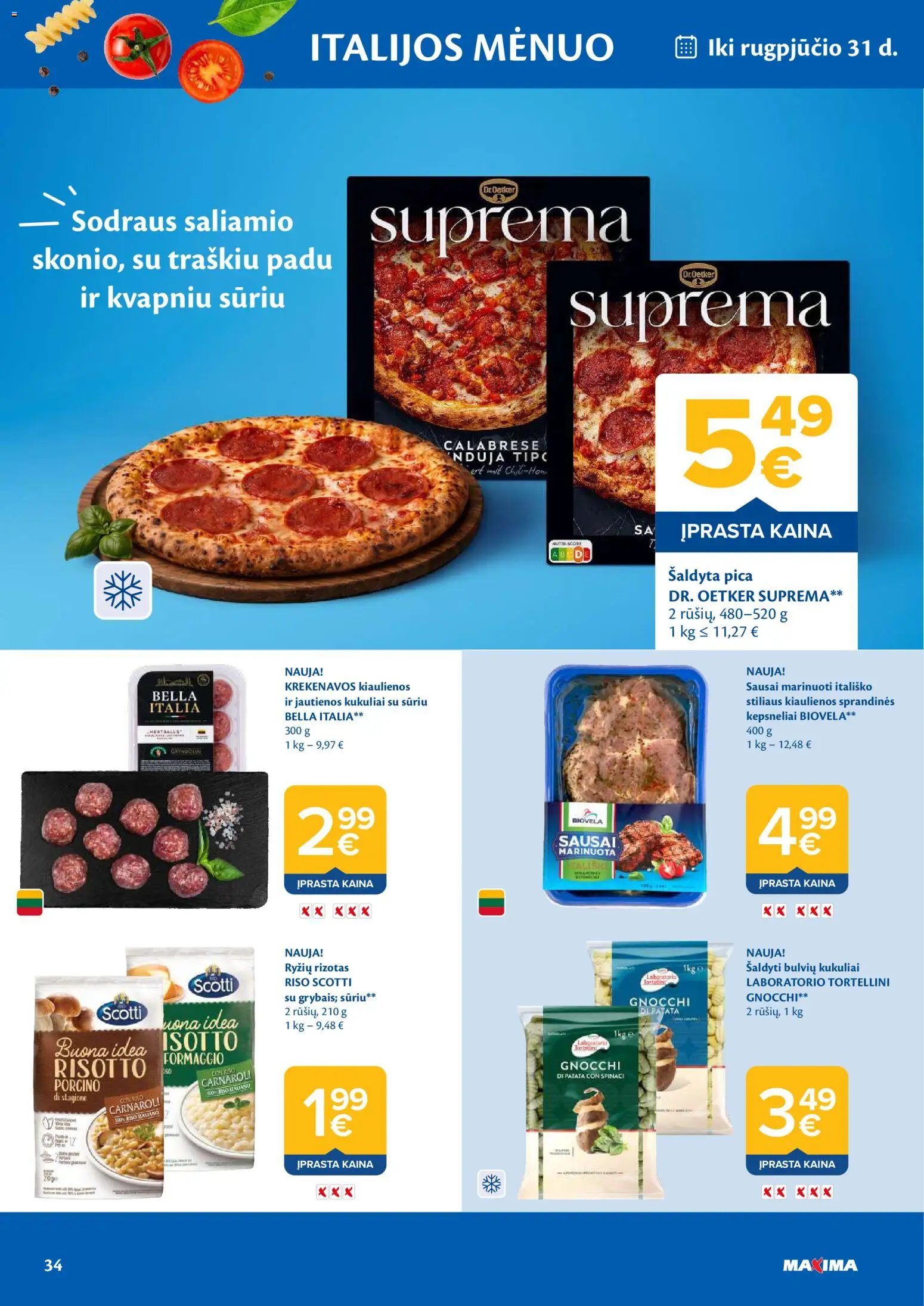 MAXIMA akcijos nuo 2026.08.11 | Puslapis: 34 | Prekių: Kiaulienos, Jautienos, Pica, Kukuliai