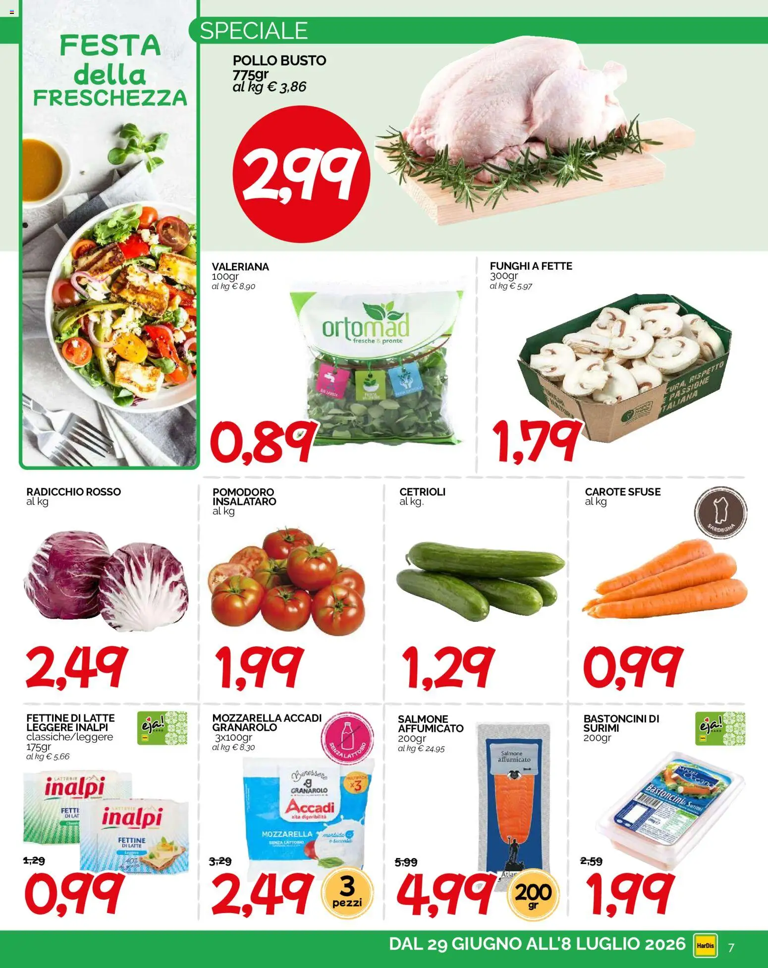 Volantino HarDis del 29/06/2026 | Pagina: 7 | Prodotti: Valeriana, Surimi, Mozzarella, Funghi