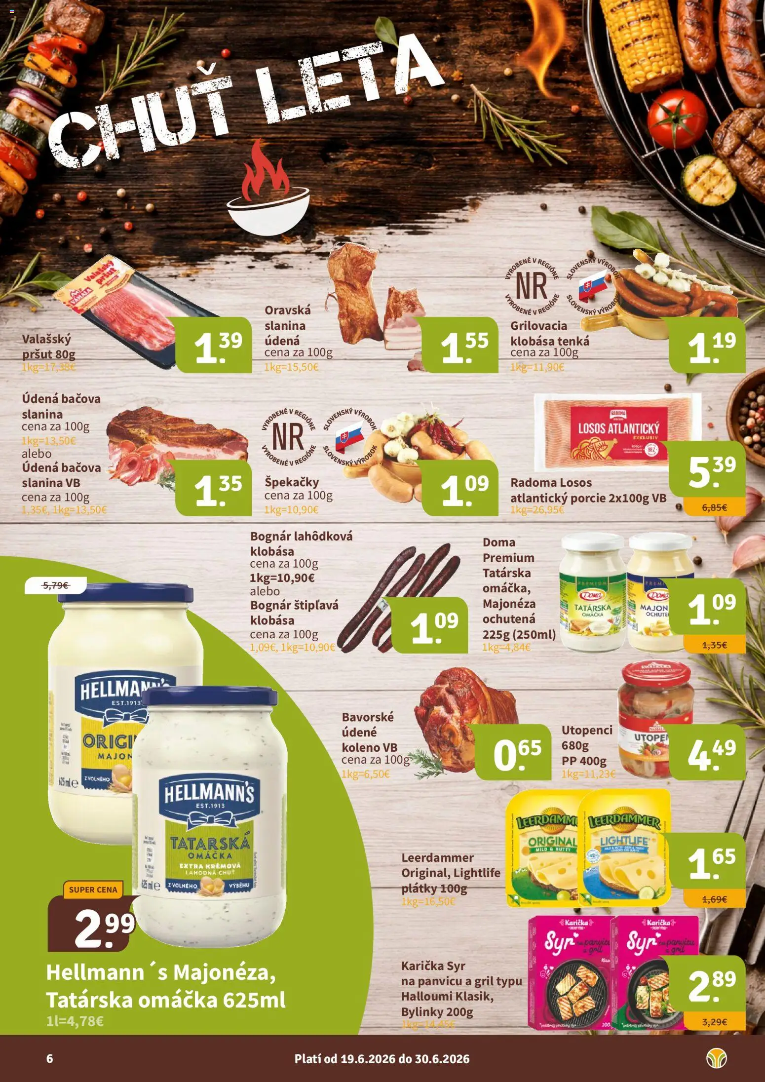 Nové Nitrazdroj akcie – leták je platný od 19.06.2026 | Strana: 6 | Produkty: Gril, Syr, Slanina