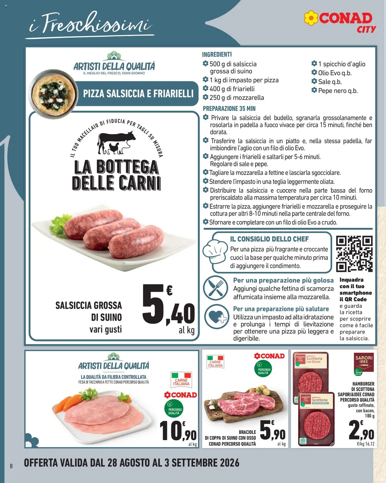 Volantino Conad del 28/08/2026 | Pagina: 8 | Prodotti: Pepe, Mozzarella, Ingredienti, Friarielli