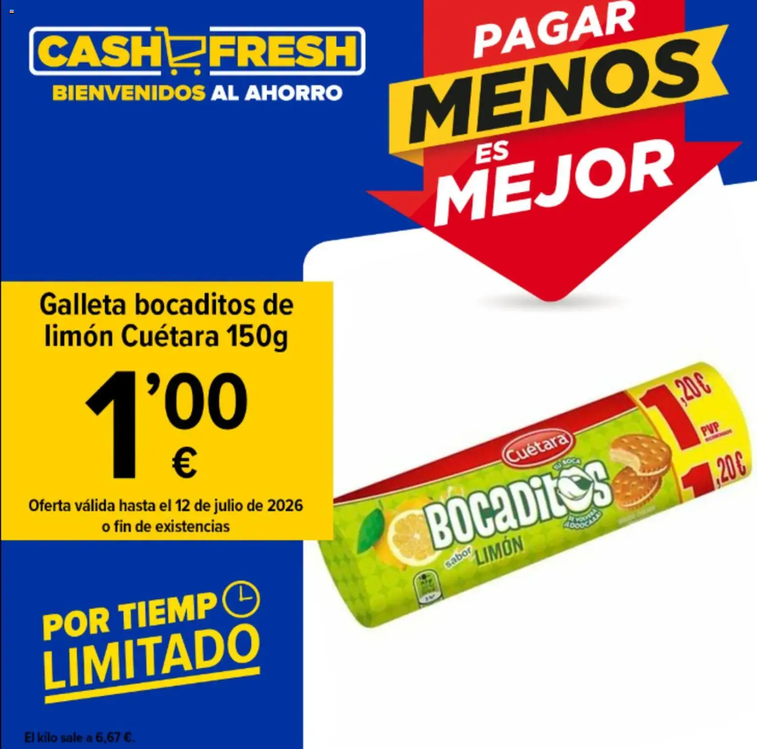 Cash Fresh Pagar menos es mejor │ válido desde el 10/07/2026 | Página: 1