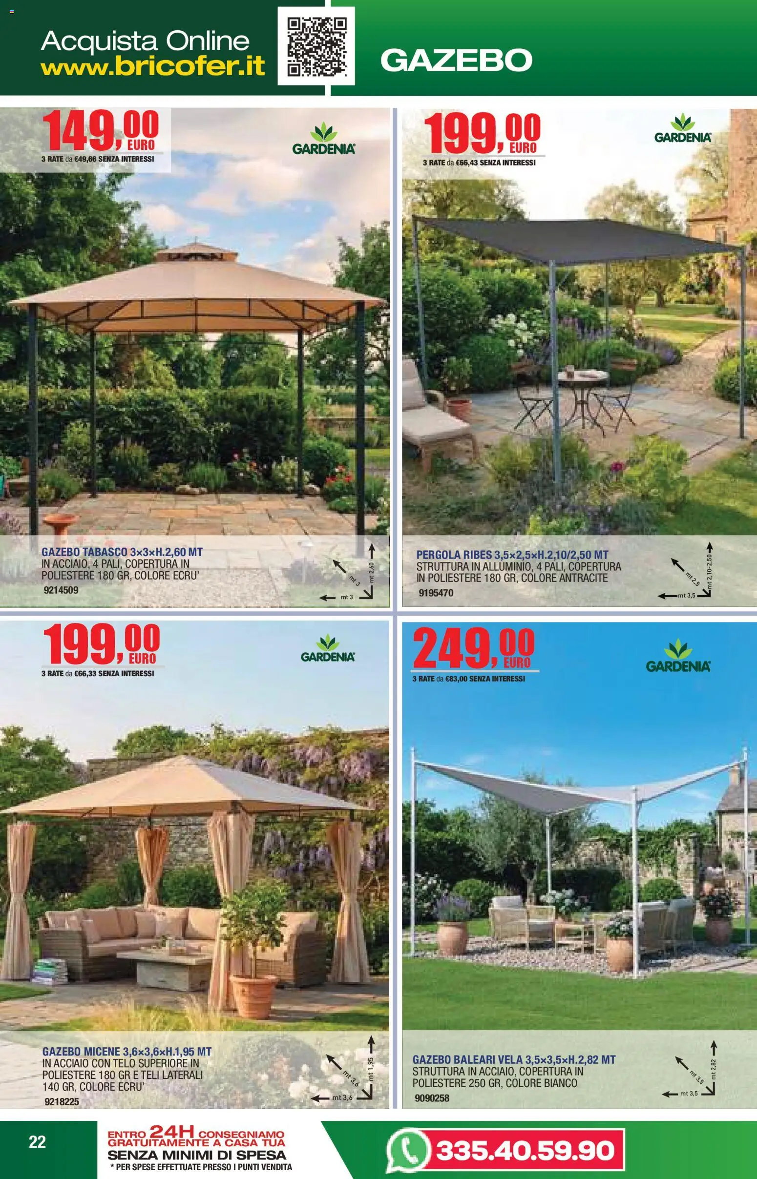 Volantino Self del 14/04/2026 | Pagina: 22 | Prodotti: Gazebo, Pergola