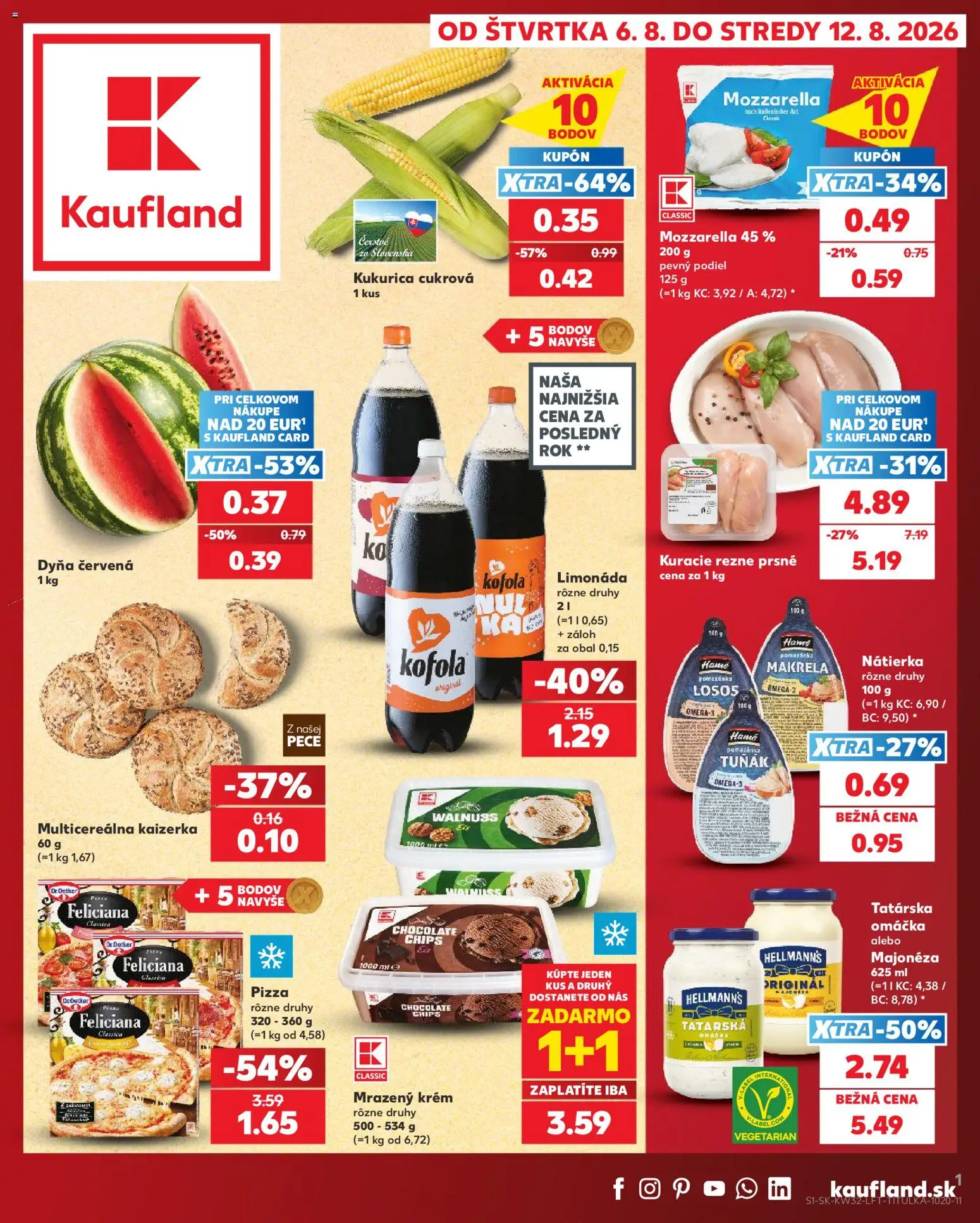Nové Kaufland akcie – leták je platný od 06.08.2026 | Strana: 1 | Produkty: Pizza, Mozzarella, Kofola, Kukurica