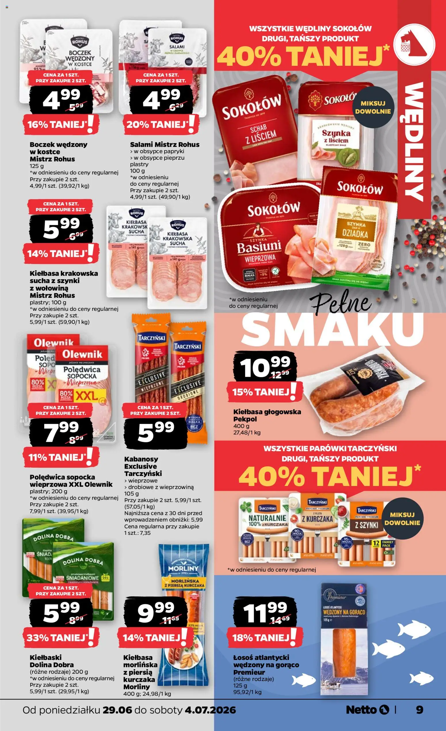 Netto gazetka od poniedziałku spożywcza od 29.06.2026 | Strona: 9 | Produkty: Schab, Łosoś atlantycki, Parówki tarczyński, Wieprzowina