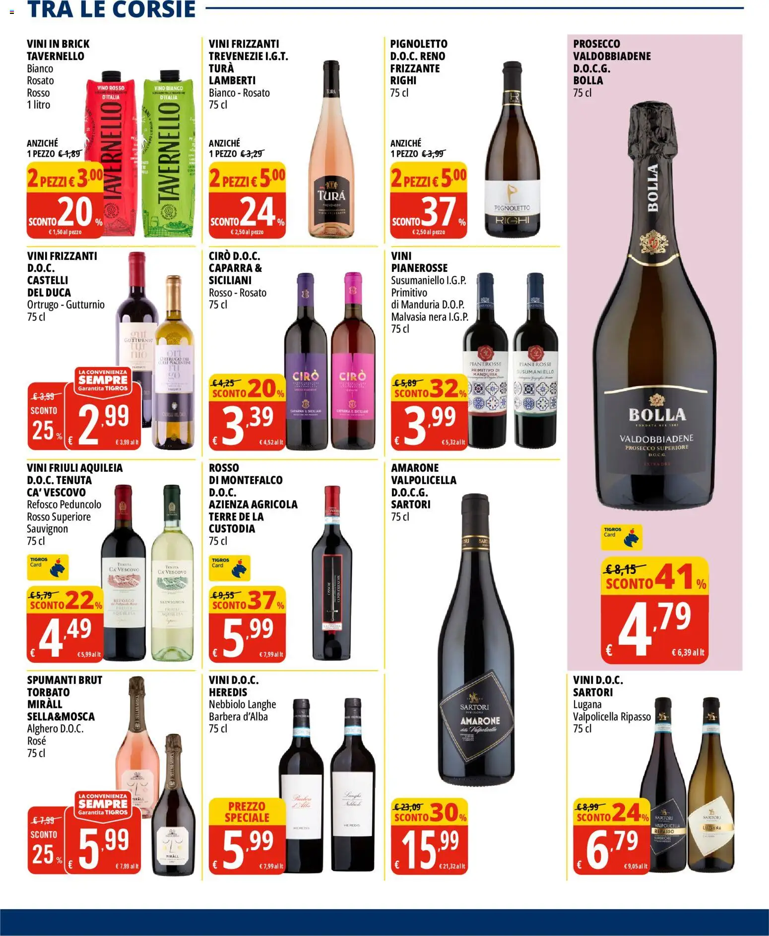Volantino Tigros del 01/10/2026 | Pagina: 17 | Prodotti: Prosecco, Vino, Vino rosso, Vino bianco