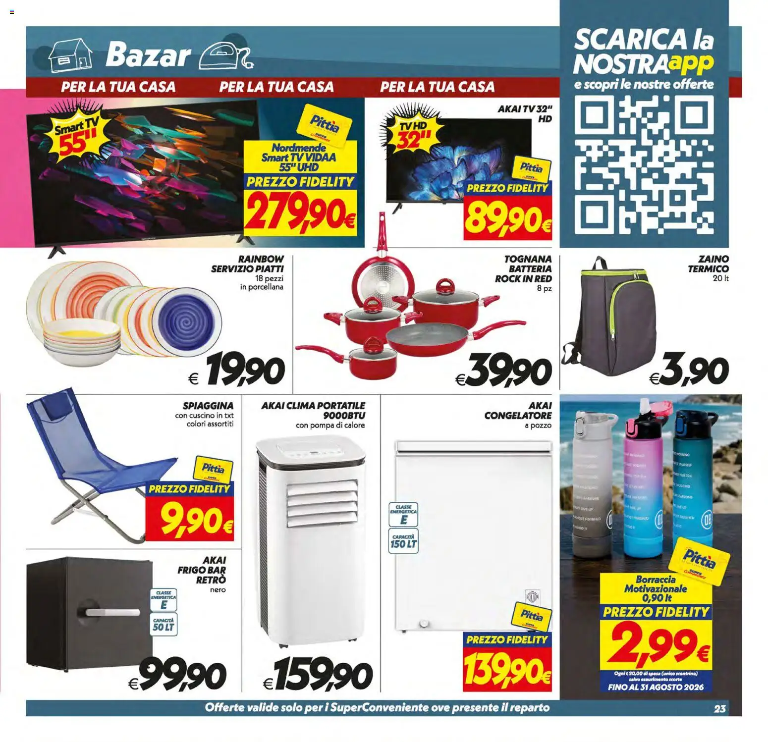 Volantino SuperConveniente del 10/07/2026 | Pagina: 23 | Prodotti: smart TV, TV, Congelatore, Borraccia