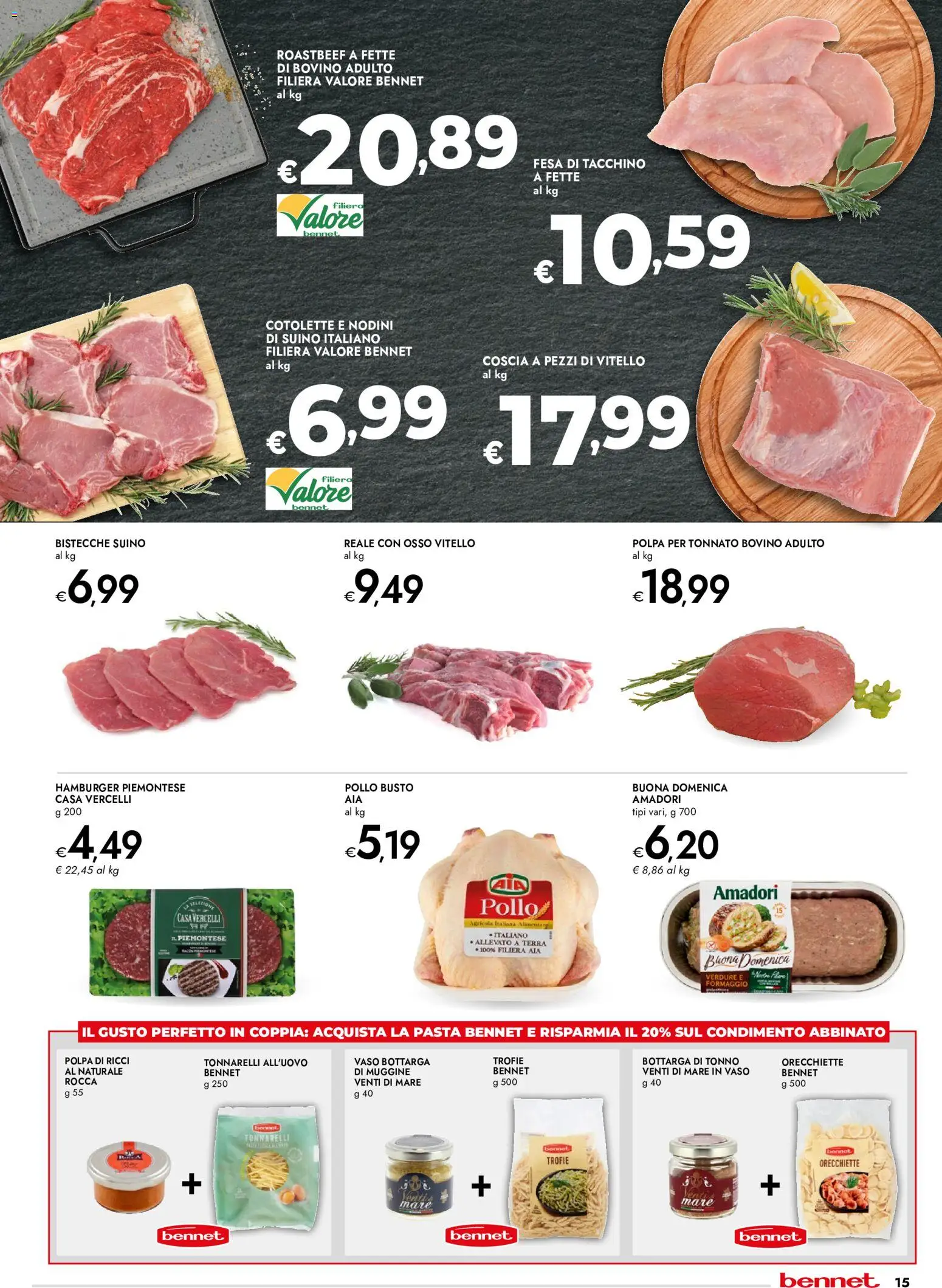 Volantino bennet del 10/09/2026 | Pagina: 15 | Prodotti: Bovino, Tacchino, Formaggio, Orecchiette