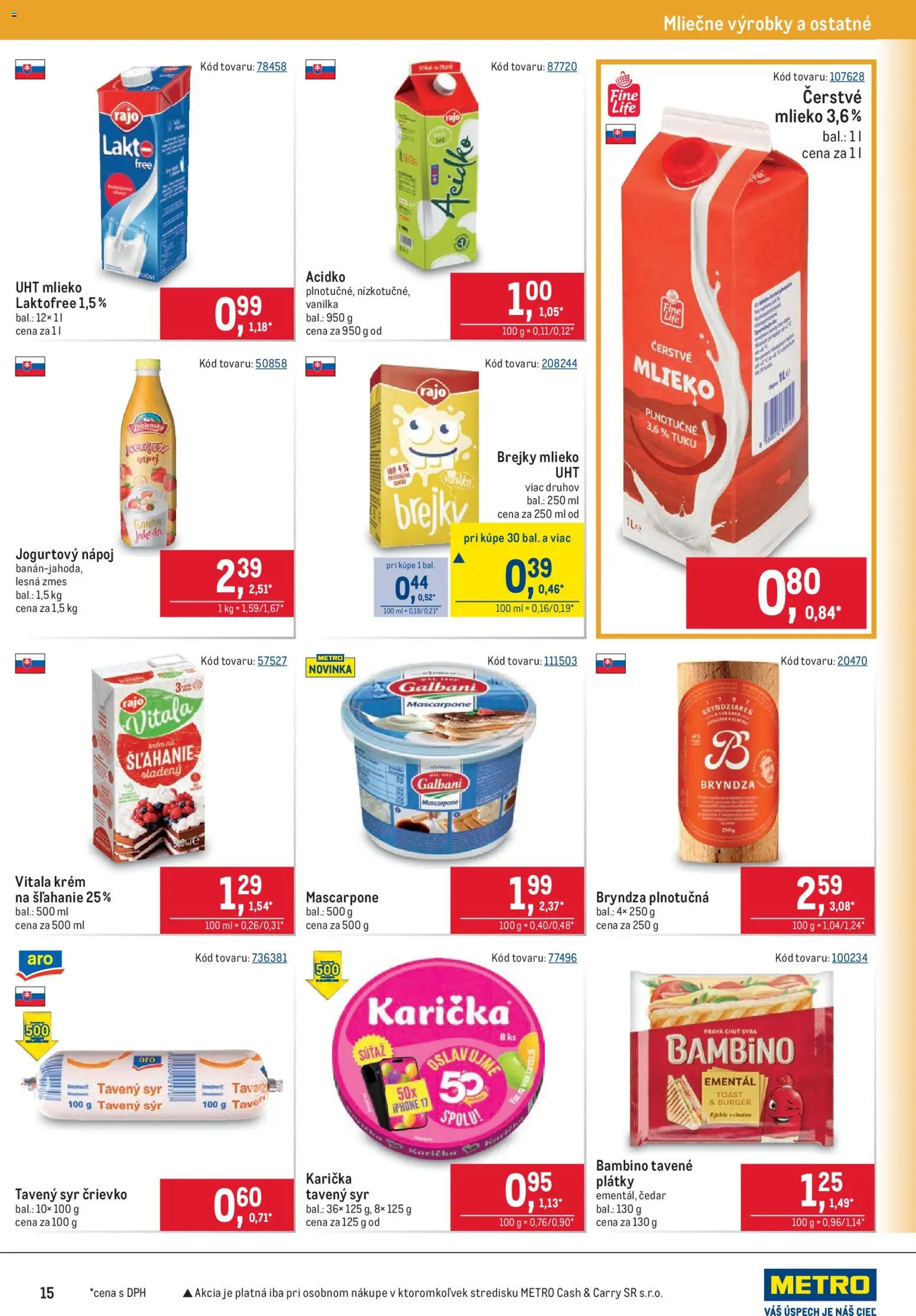 Nové Metro akcie – leták je platný od 07.10.2026 | Strana: 15 | Produkty: Mlieko, Tavený syr, Acidko, Mascarpone