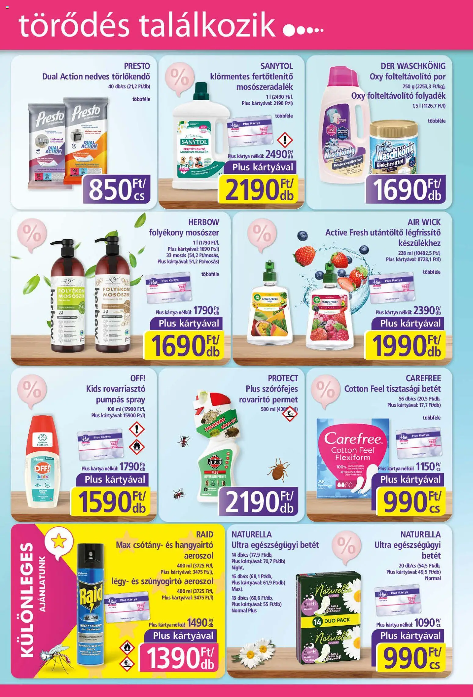 Plus Market akciós ujság - amely érvényes a következő dátumtól: 07.05.2026 | Oldal: 3 | Termékek: Törlőkendő, Tisztasági betét, Hangyairtó, Nedves törlőkendő