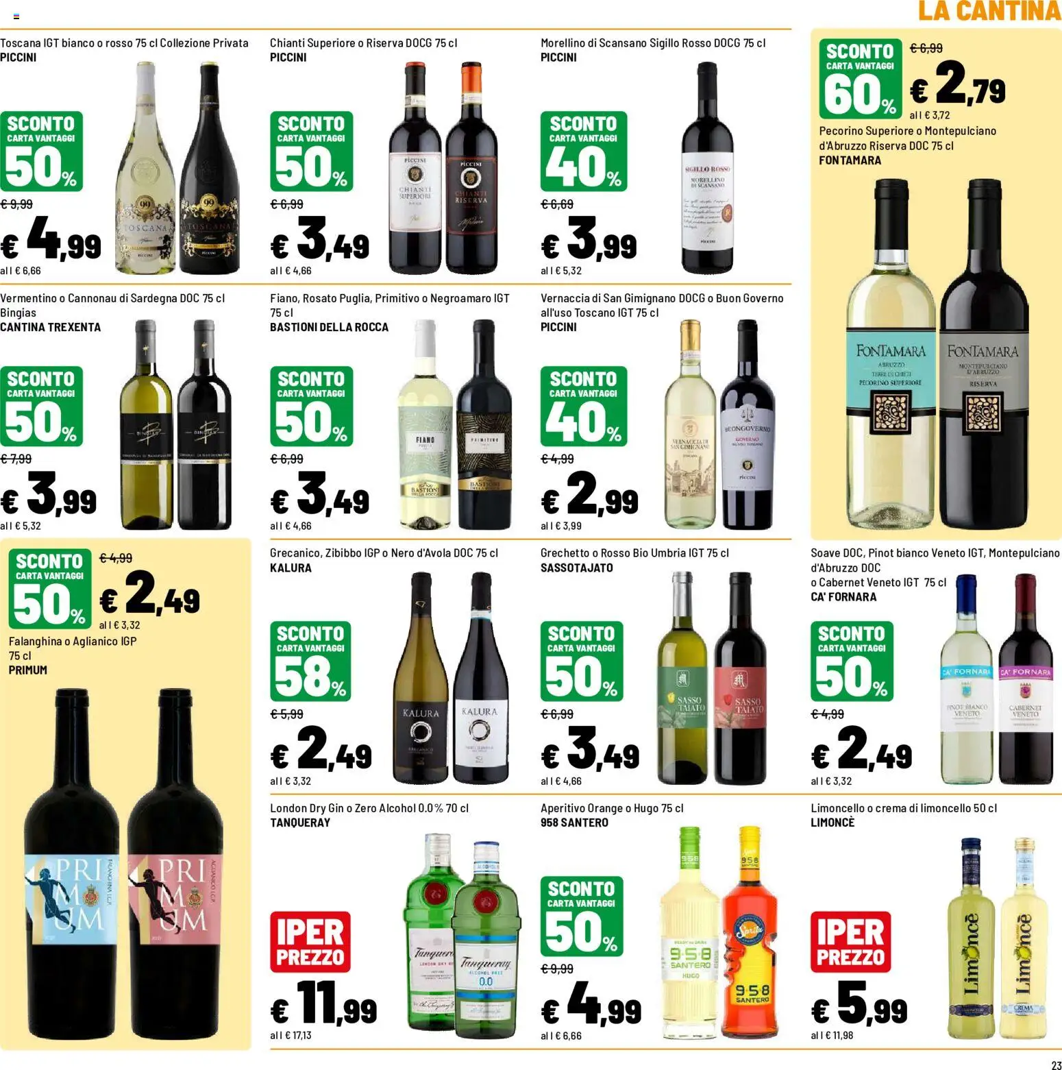 Volantino Iper del 10/08/2026 | Pagina: 23 | Prodotti: Gin, Limoncello, Pecorino, Aperitivo