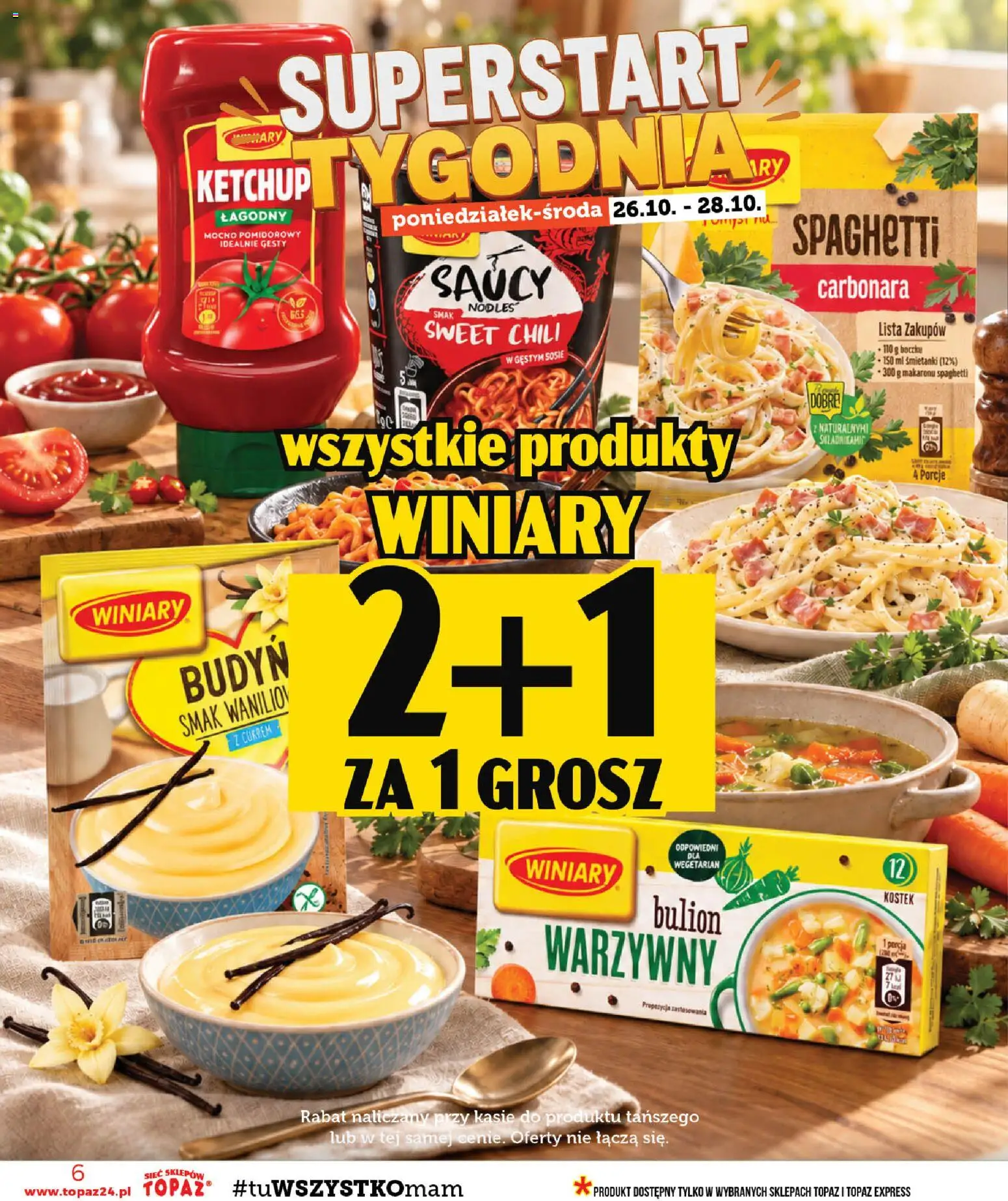 Topaz gazetka od 22.10.2026 | Strona: 6 | Produkty: Budyń, Chili, Carbonara, Spaghetti
