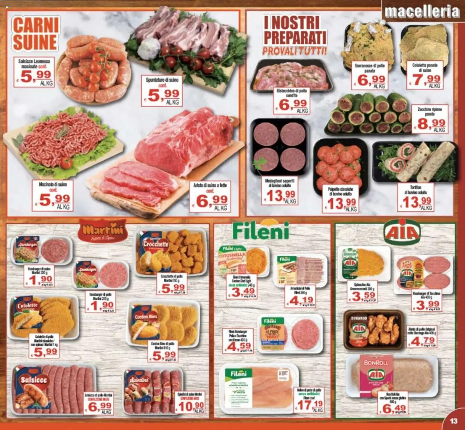 Volantino CTS del 10.06.2026 | Pagina: 13 | Prodotti: Tortillas, Spiedini, Polpette, Macinato