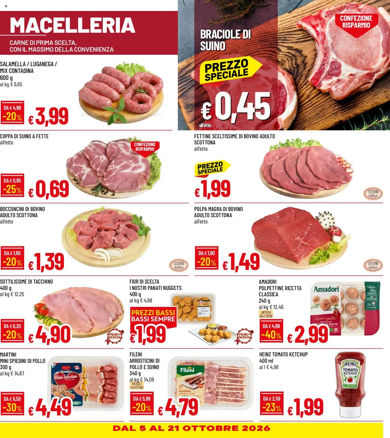 Volantino Galassia del 30/09/2026 | Pagina: 10 | Prodotti: Senza glutine, Nuggets, Tacchino, Spiedini