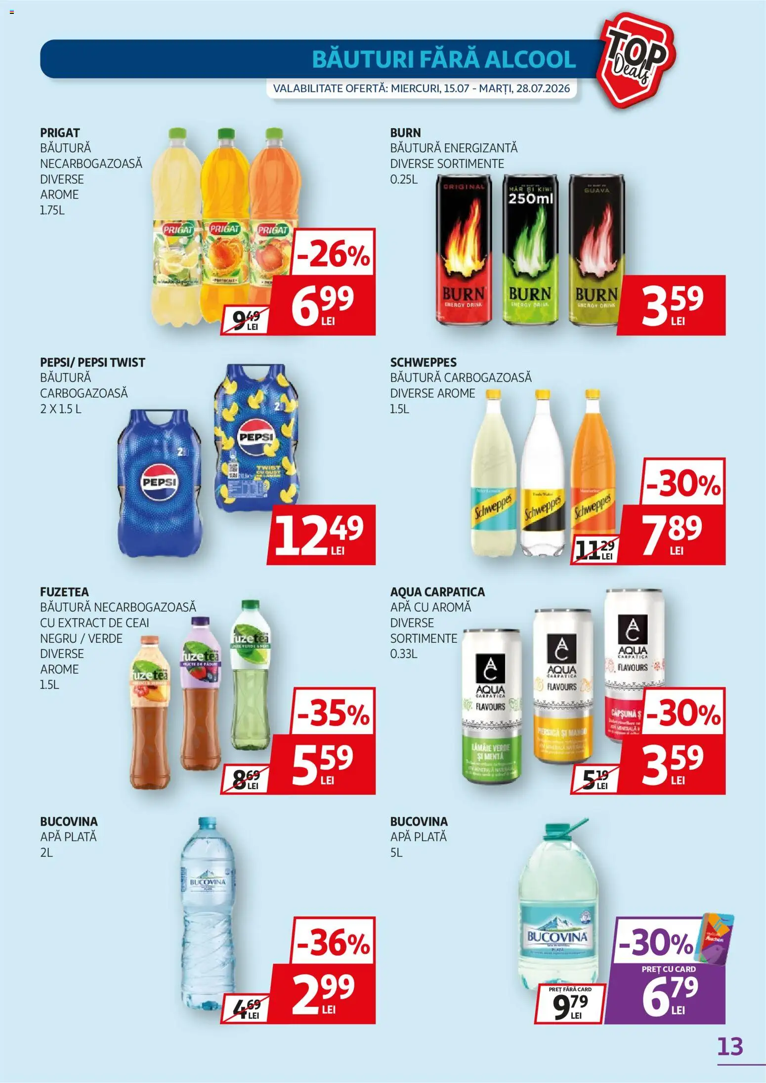 Noul catalog Auchan – valabil de la 15.07.2026 | Pagină: 13 | Produse: Schweppes, Băutură energizantă, Aqua, Apă
